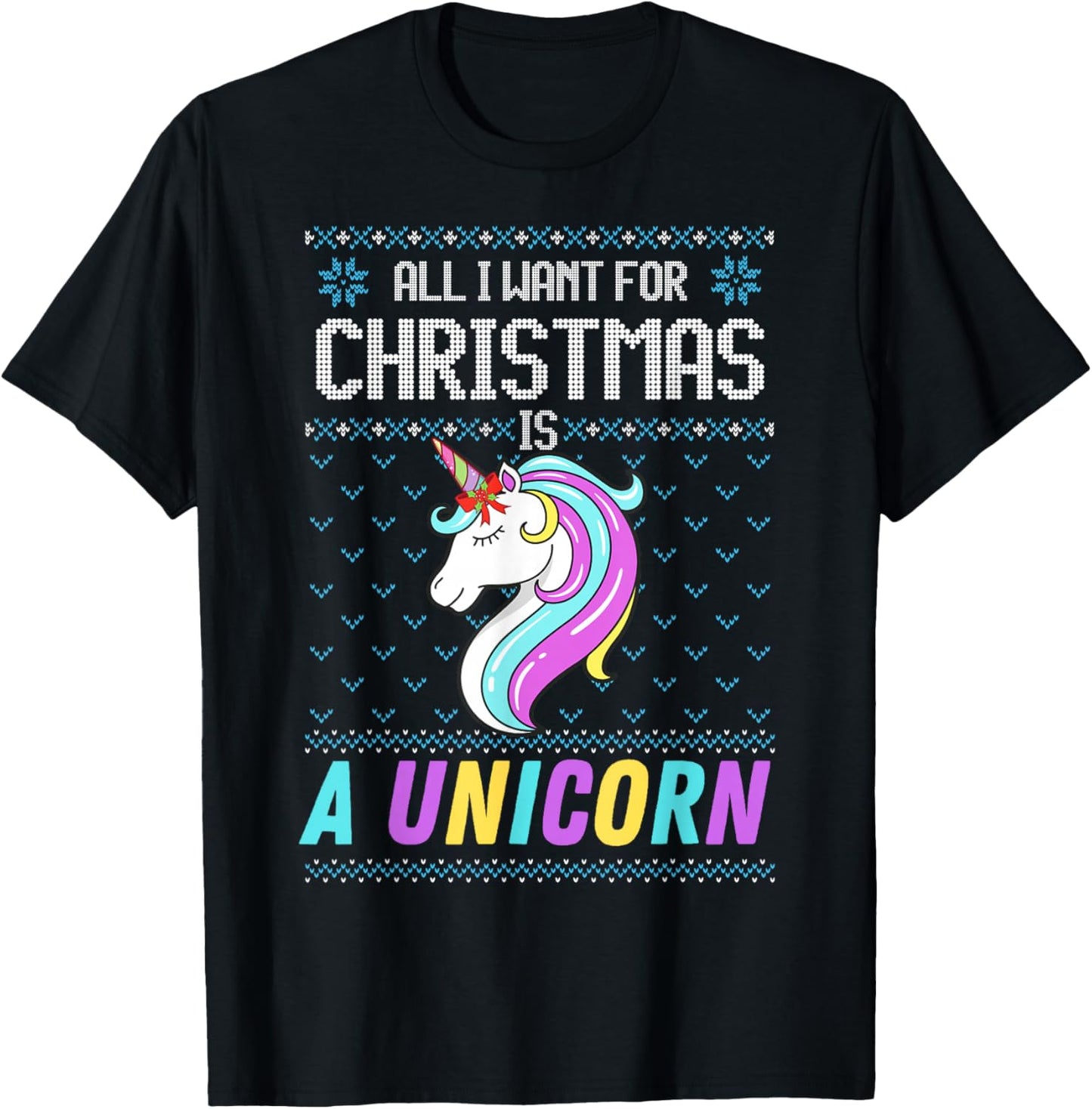All I Want For Christmas Is A Unicorn Ugly Sweater Xmas Fun