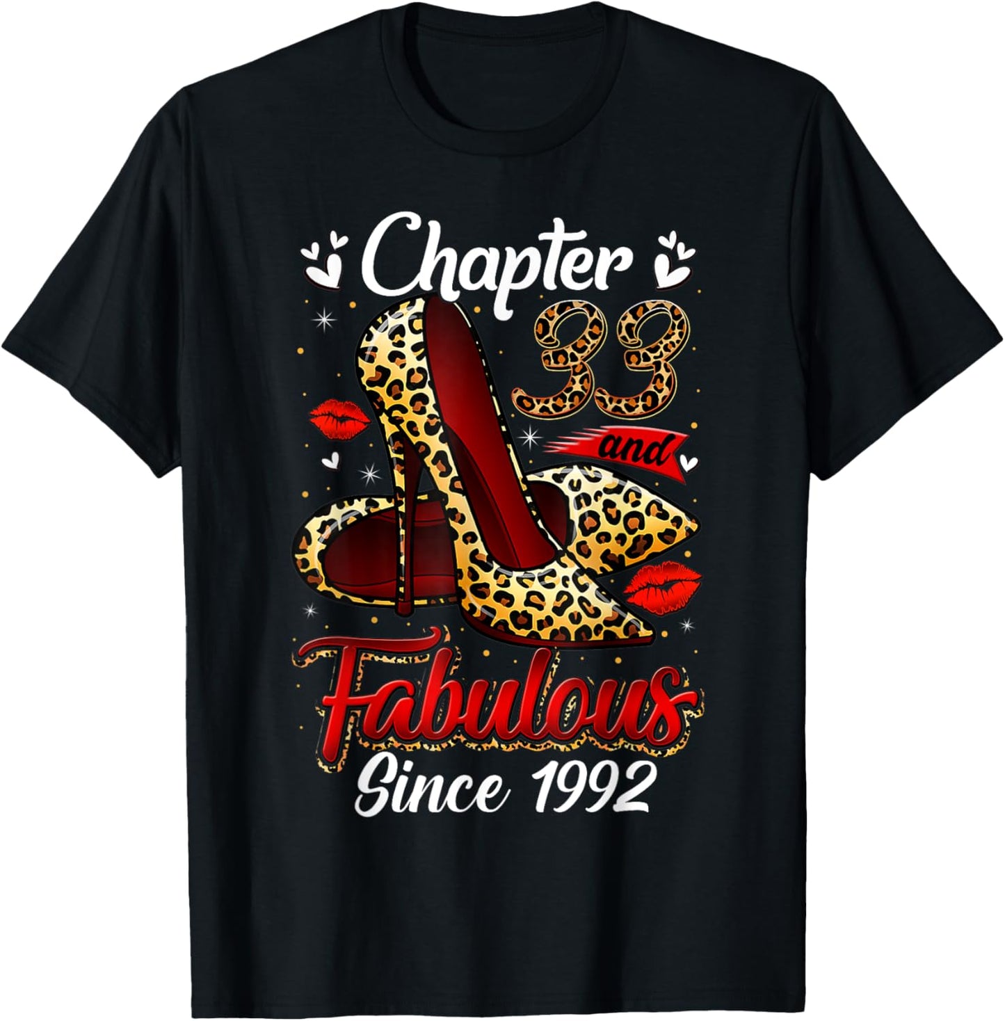 Chapter 33 Fabulous Since 1992 33rd Leopard Birthday Queen T-Shirt