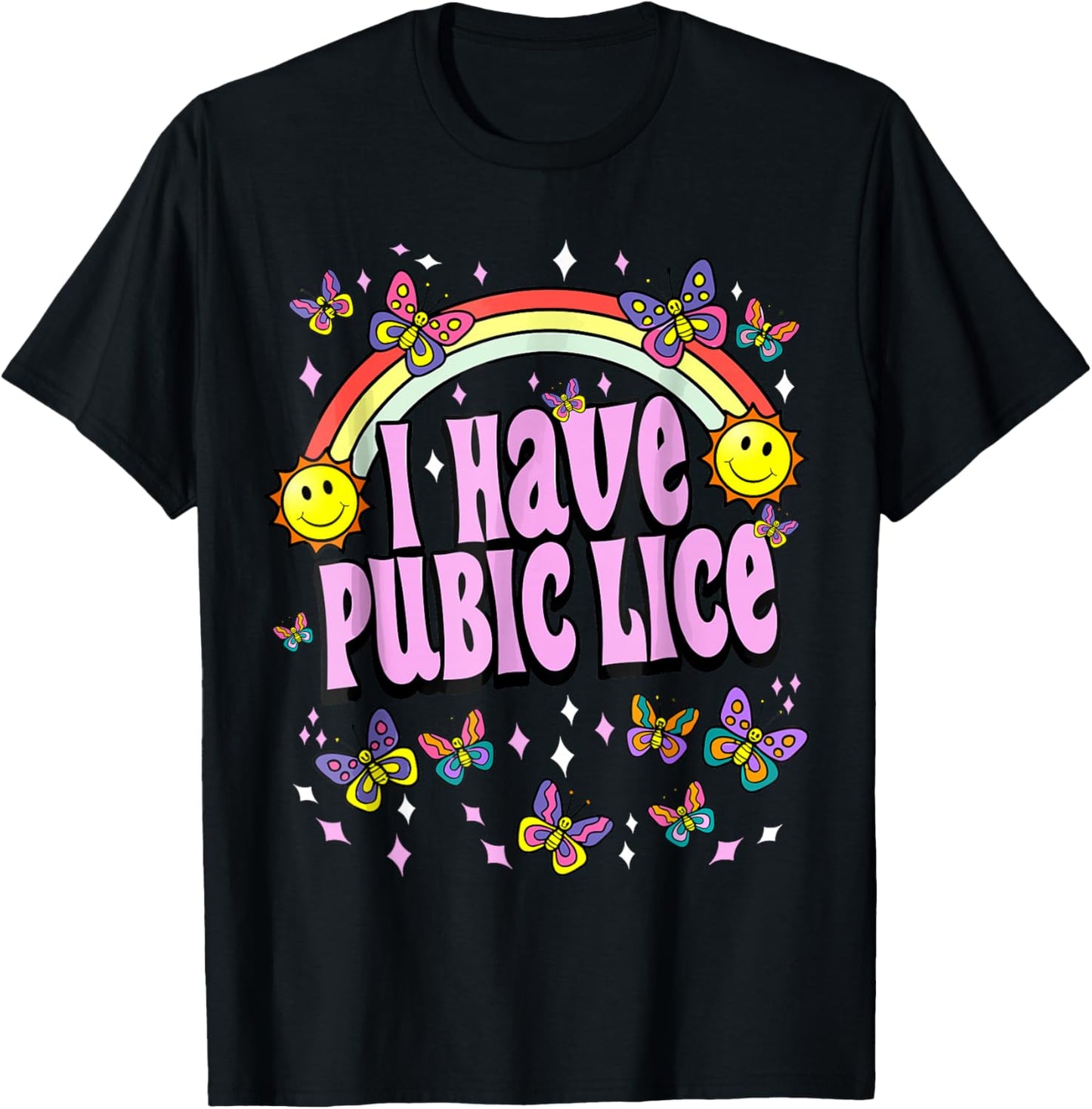 I Have Pubic Lice Funny Retro Offensive Inappropriate Meme