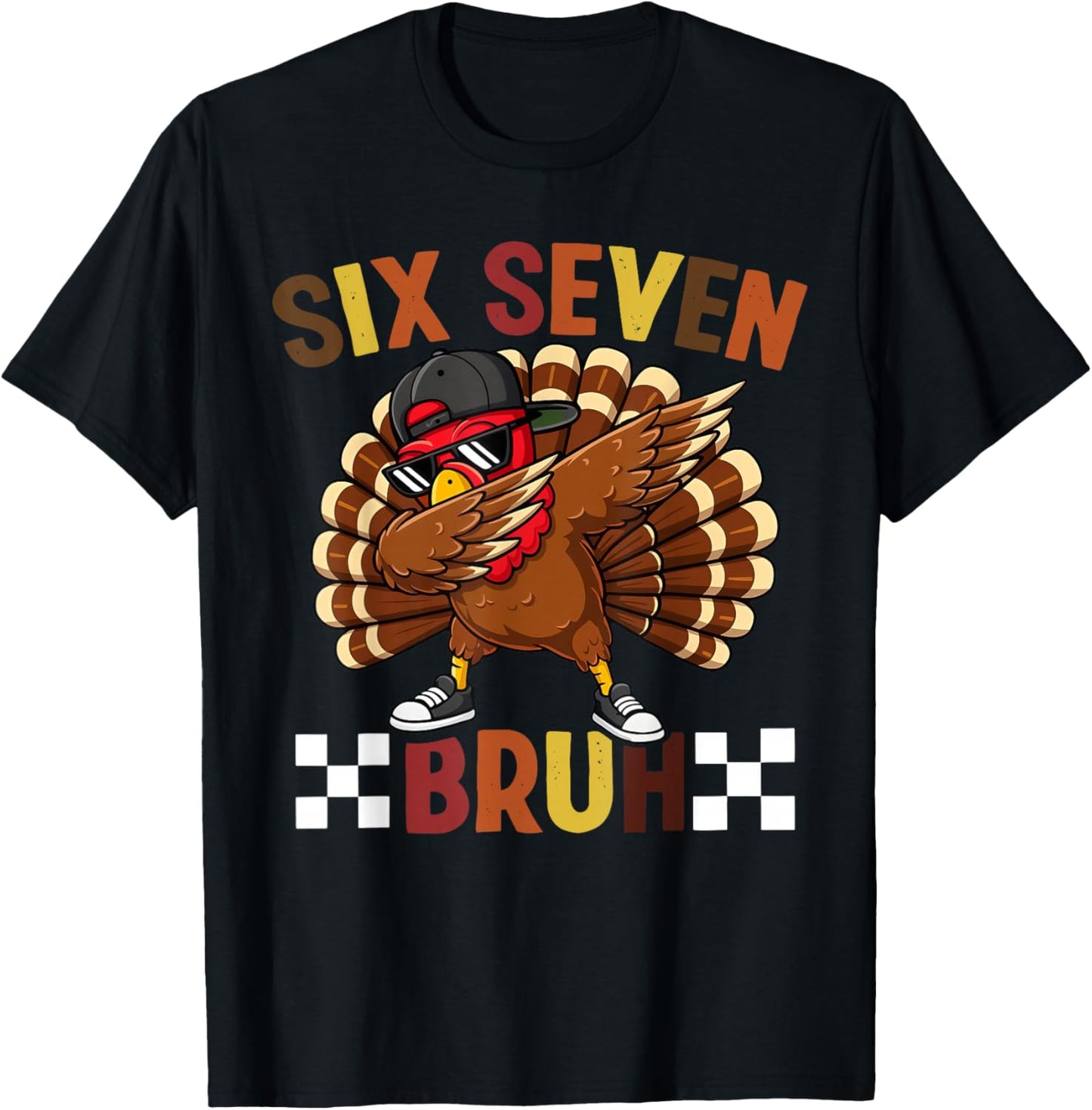 Six Seven 67 Thanksgiving Meme Funny Thankful Turkey Dabbing
