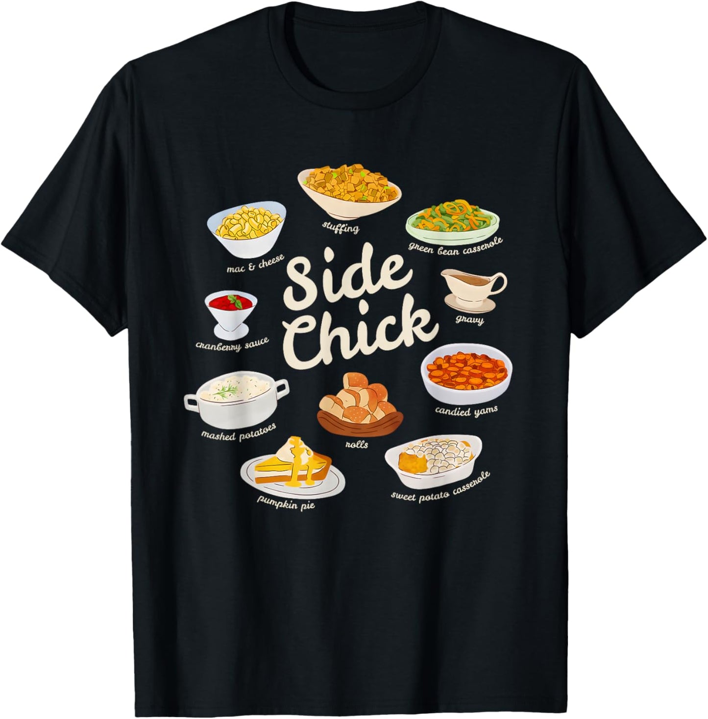 Side Chick Funny Thanksgiving Sides Retro Food Thanksgiving