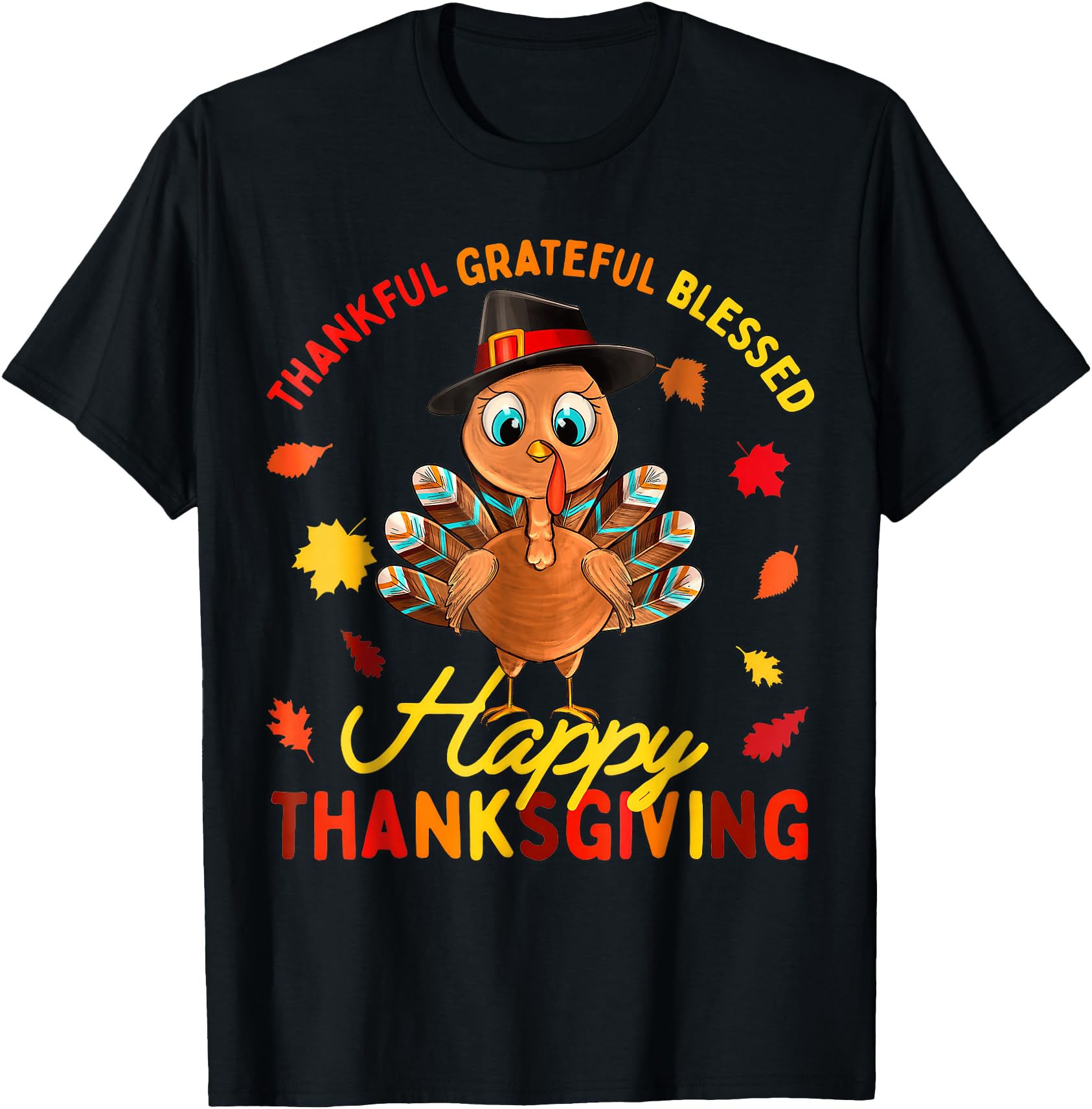 Thankful Grateful Blessed Thanksgiving Turkey