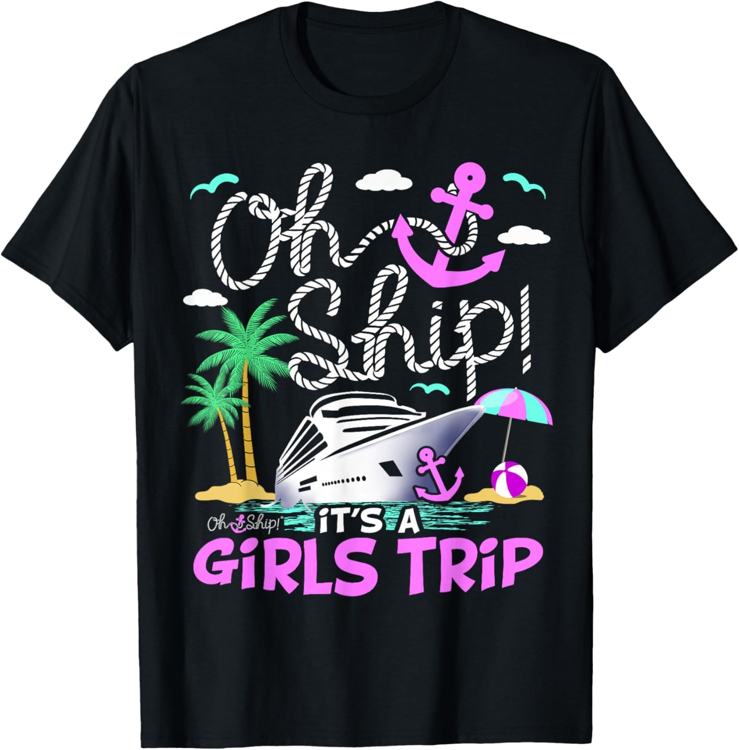 Oh Ship it's a Girls Trip, Cruise Ship Cruise Girls Trip