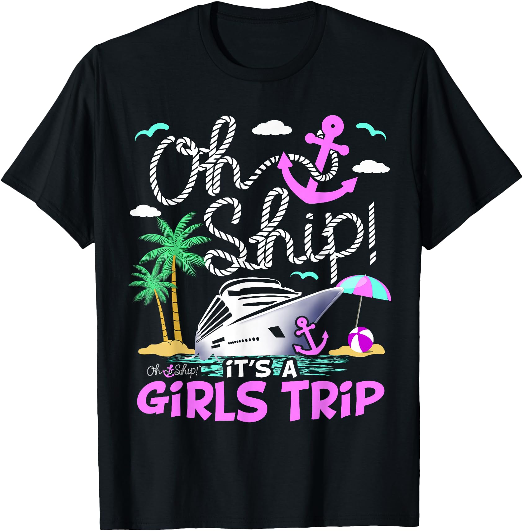 Oh Ship it's a Girls Trip, Cruise Ship Cruise Girls Trip