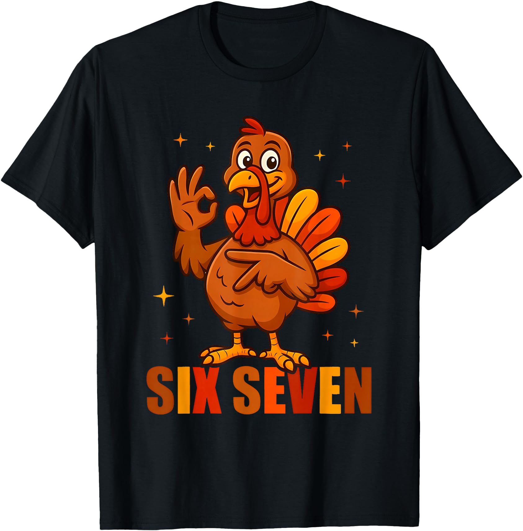 Funny Six Seven Thanksgiving Turkey 67 Hand Gesture