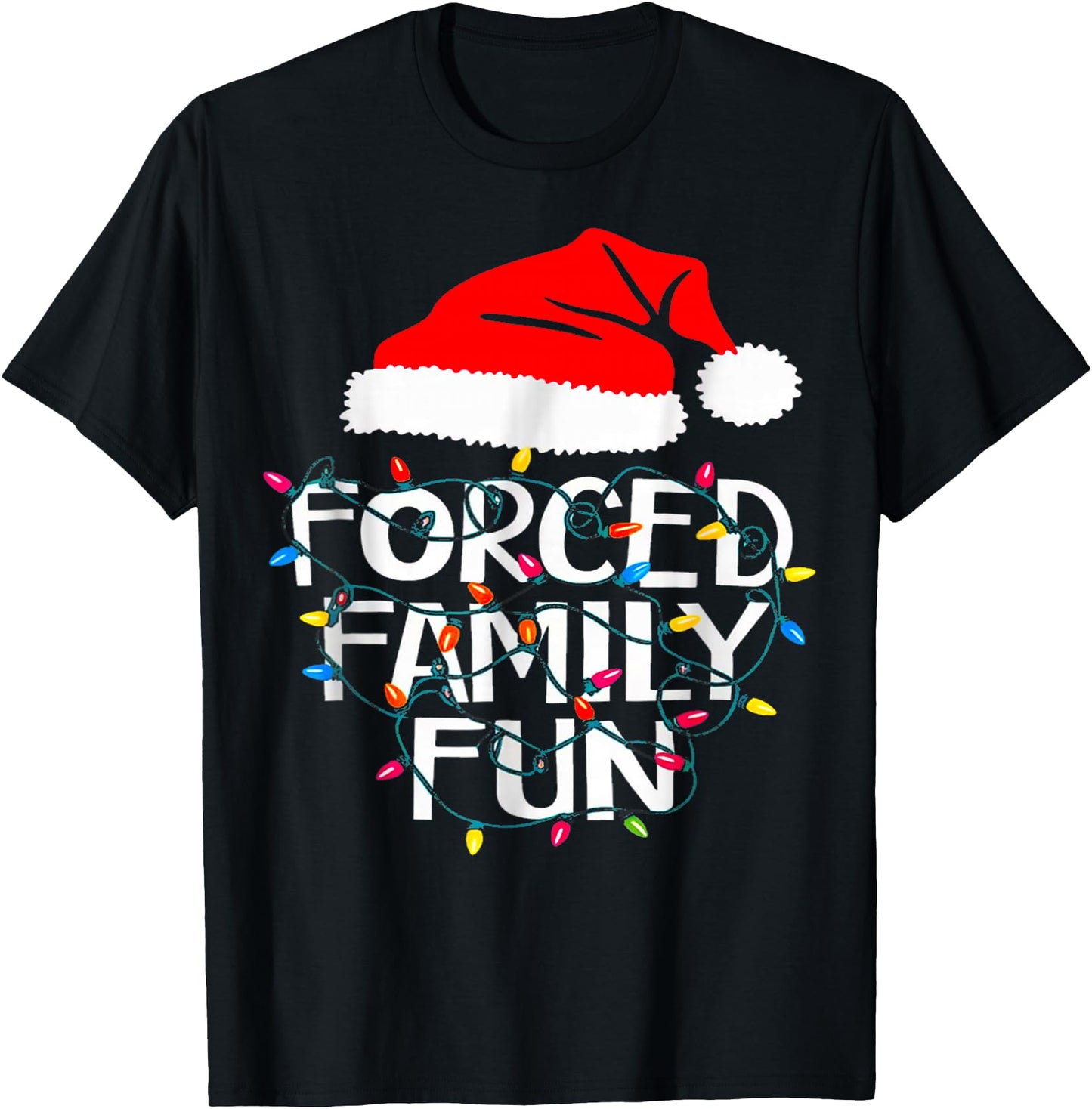 Forced Family Fun Sarcastic Christmas Funny