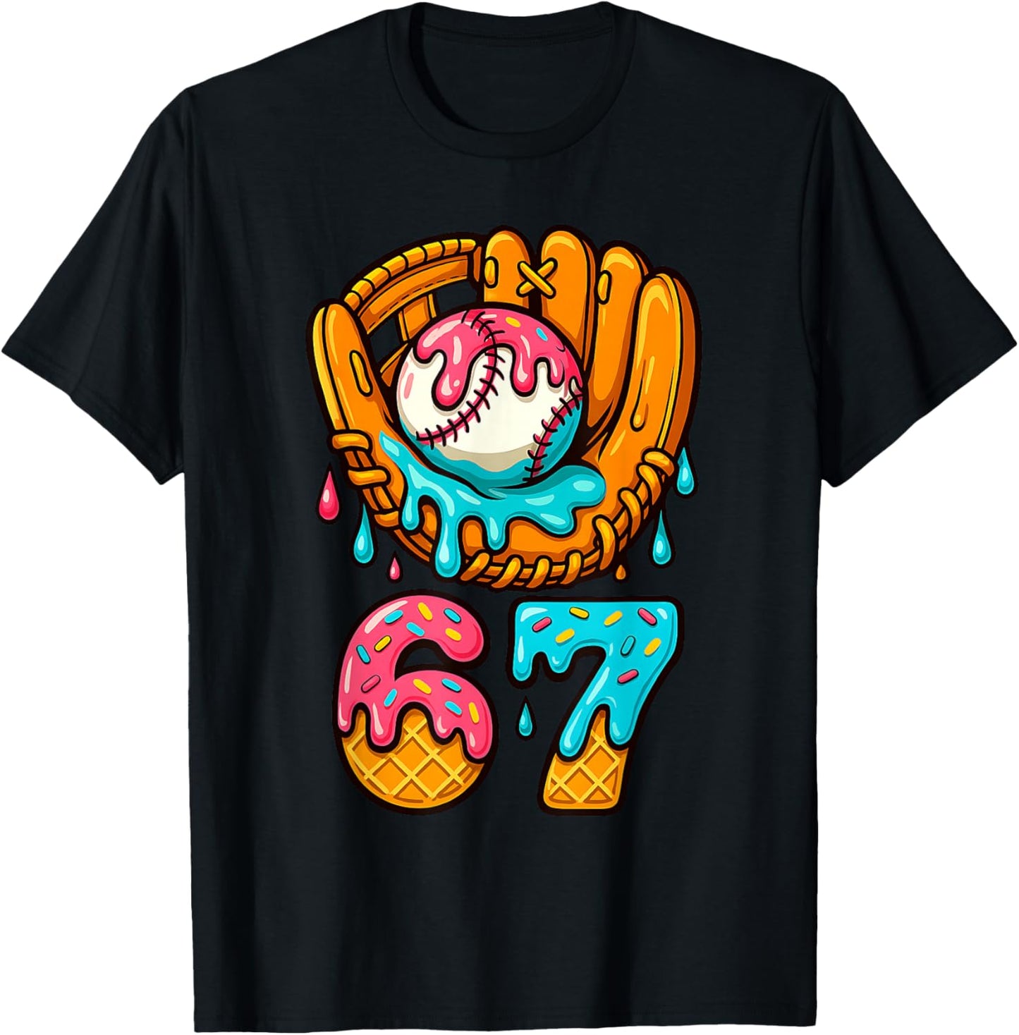 Baseball 67 Ice Cream Drip 67 Six Seven Meme 67th Birthday