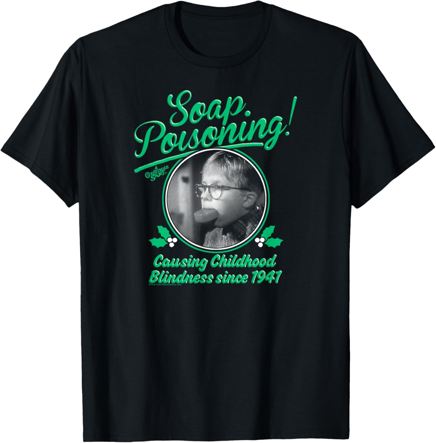 A Christmas Story Soap Poisoning Black and White Funny T-Shirt
