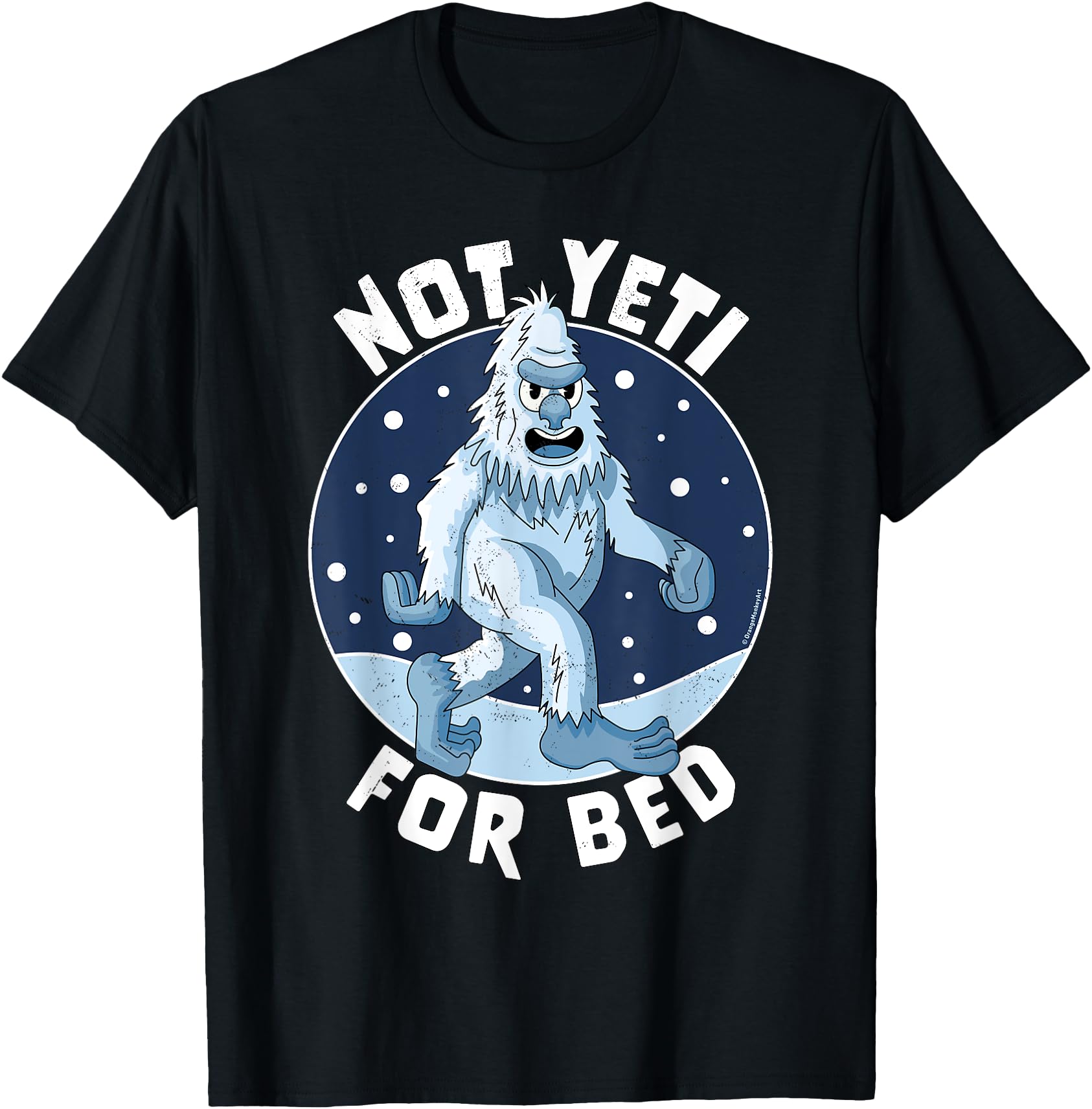 Not Yeti For Bed Pajamas - Not Ready For Bed Funny Yeti