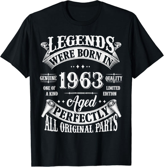 62nd Birthday Tee 62 Years Old Vintage Legends Born In 1963 T-Shirt