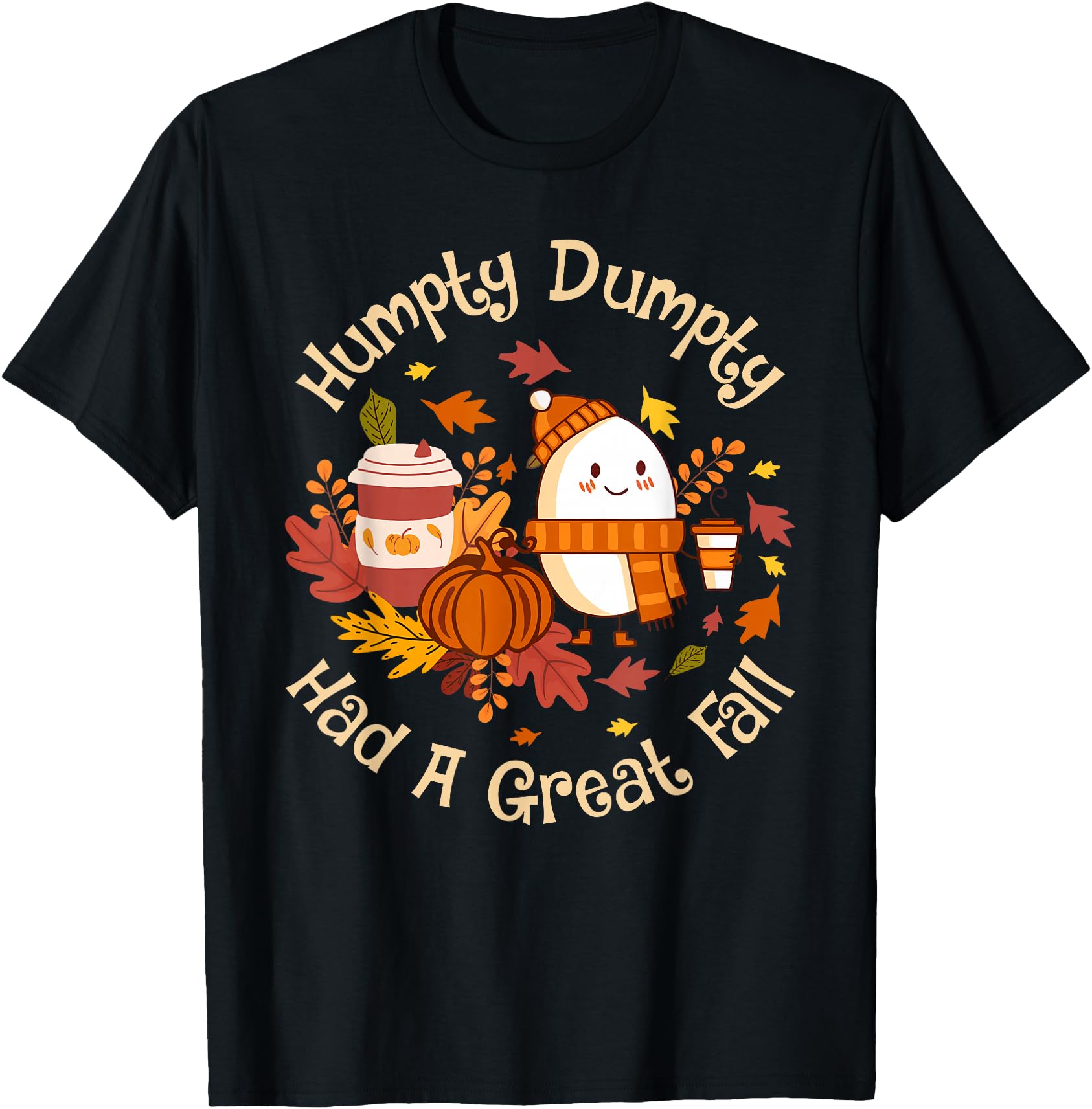 Humpty Dumpty Had A Great Fall Cute Autumn Pun