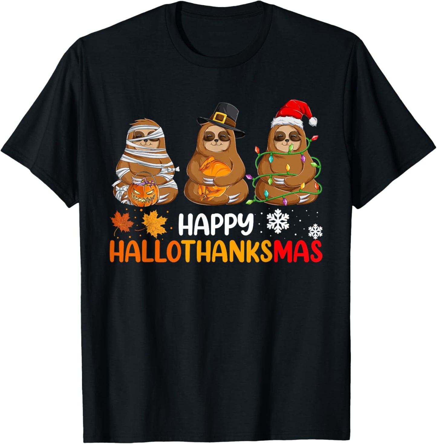 Happy Hallothanksmas Sloth Shirt Xmas Thanksgiving Halloween