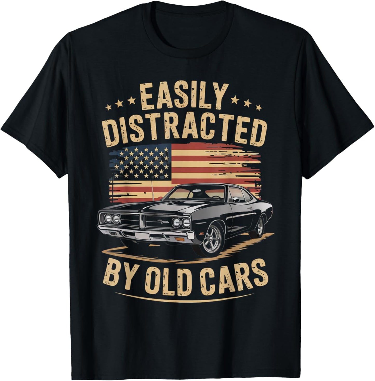 Easily Distracted by Old Cars Classic Car Guy Funny Vintage