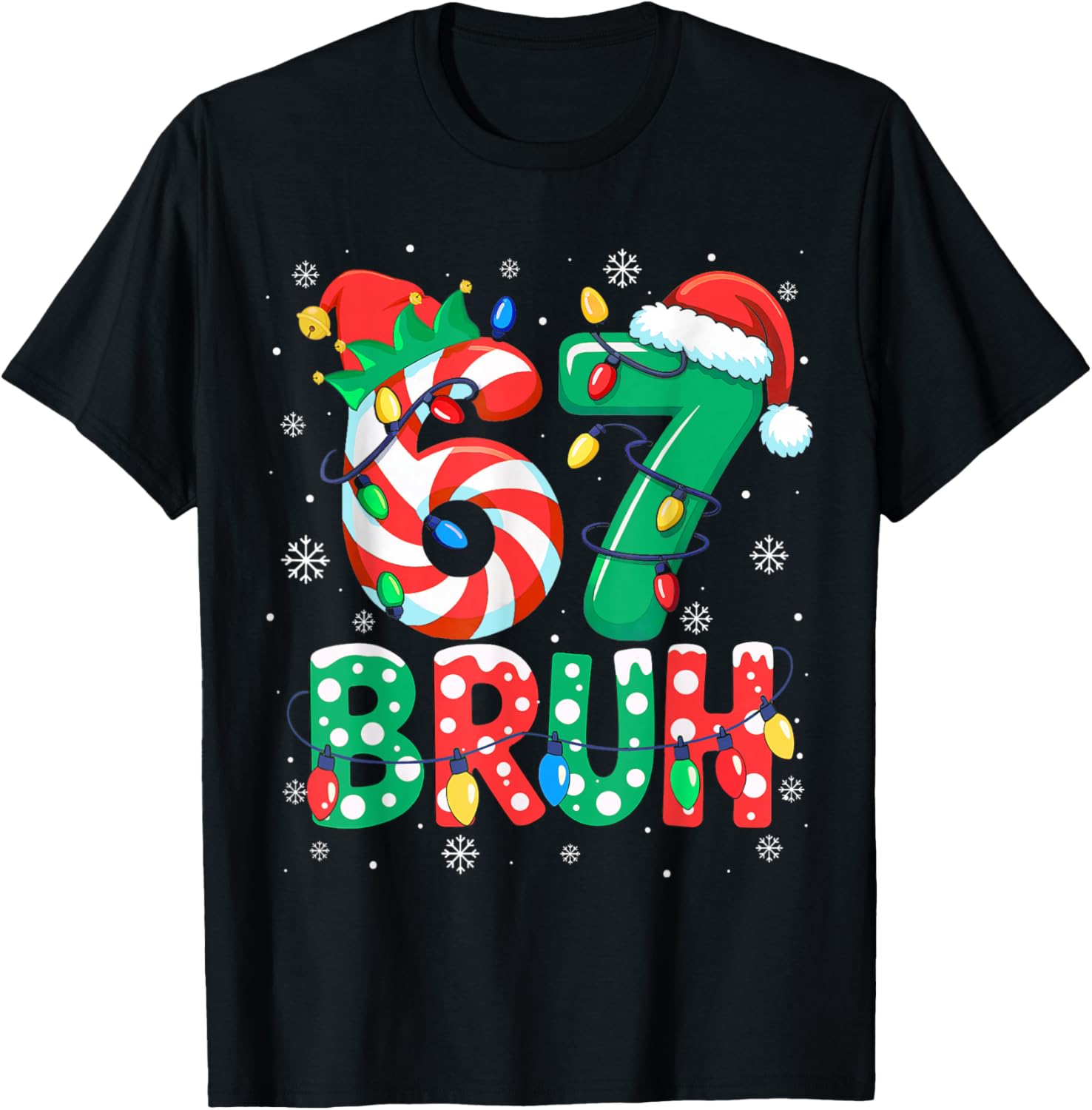 67 Six Seven Bruh Funny Christmas 6 7 Meme Men Women Kids