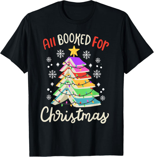 All Booked For Christmas Funny Book Lovers Xmas Tree Women