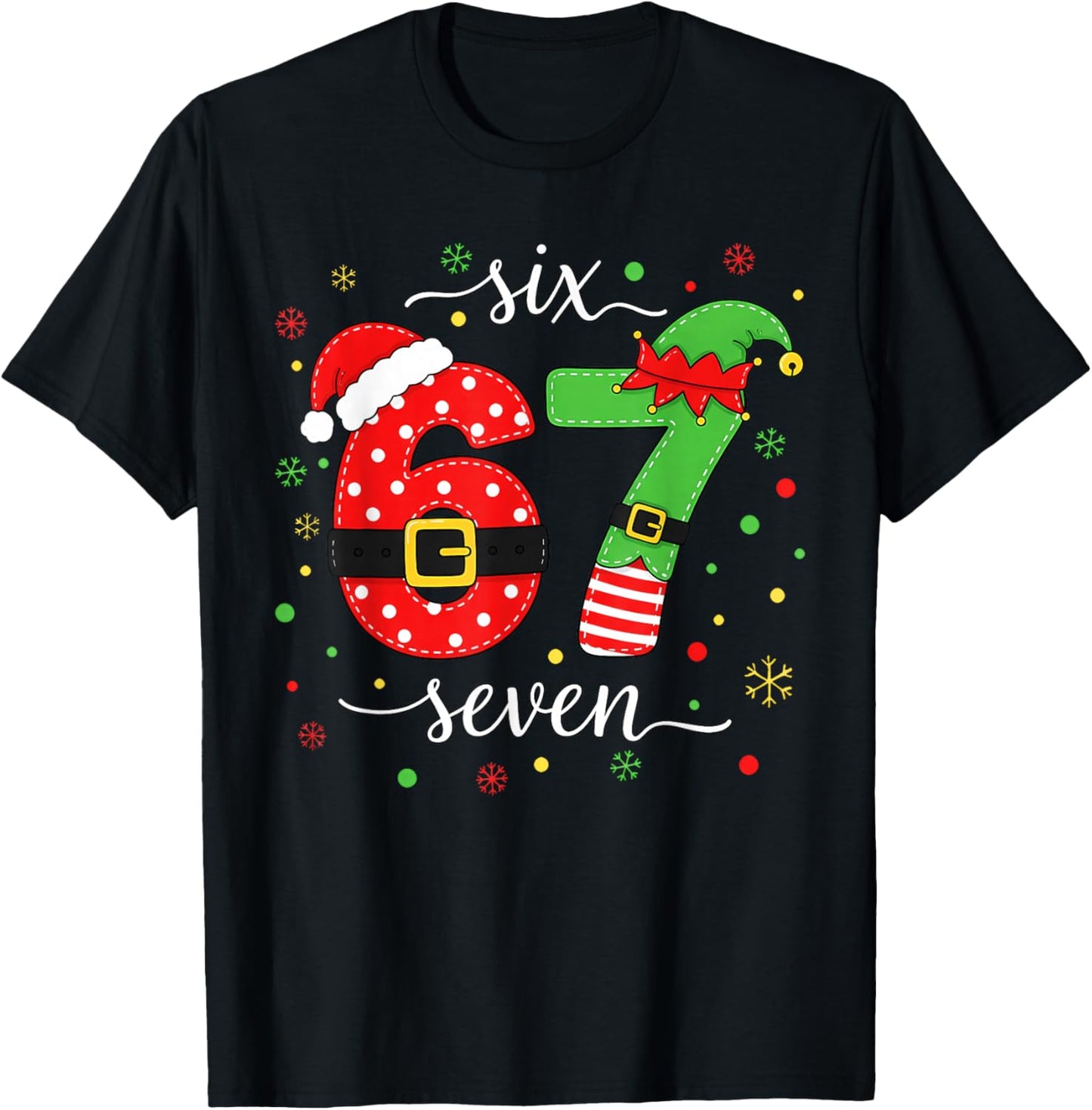 Trending Six Seven Meme Christmas 67 Xmas Men Women Kids
