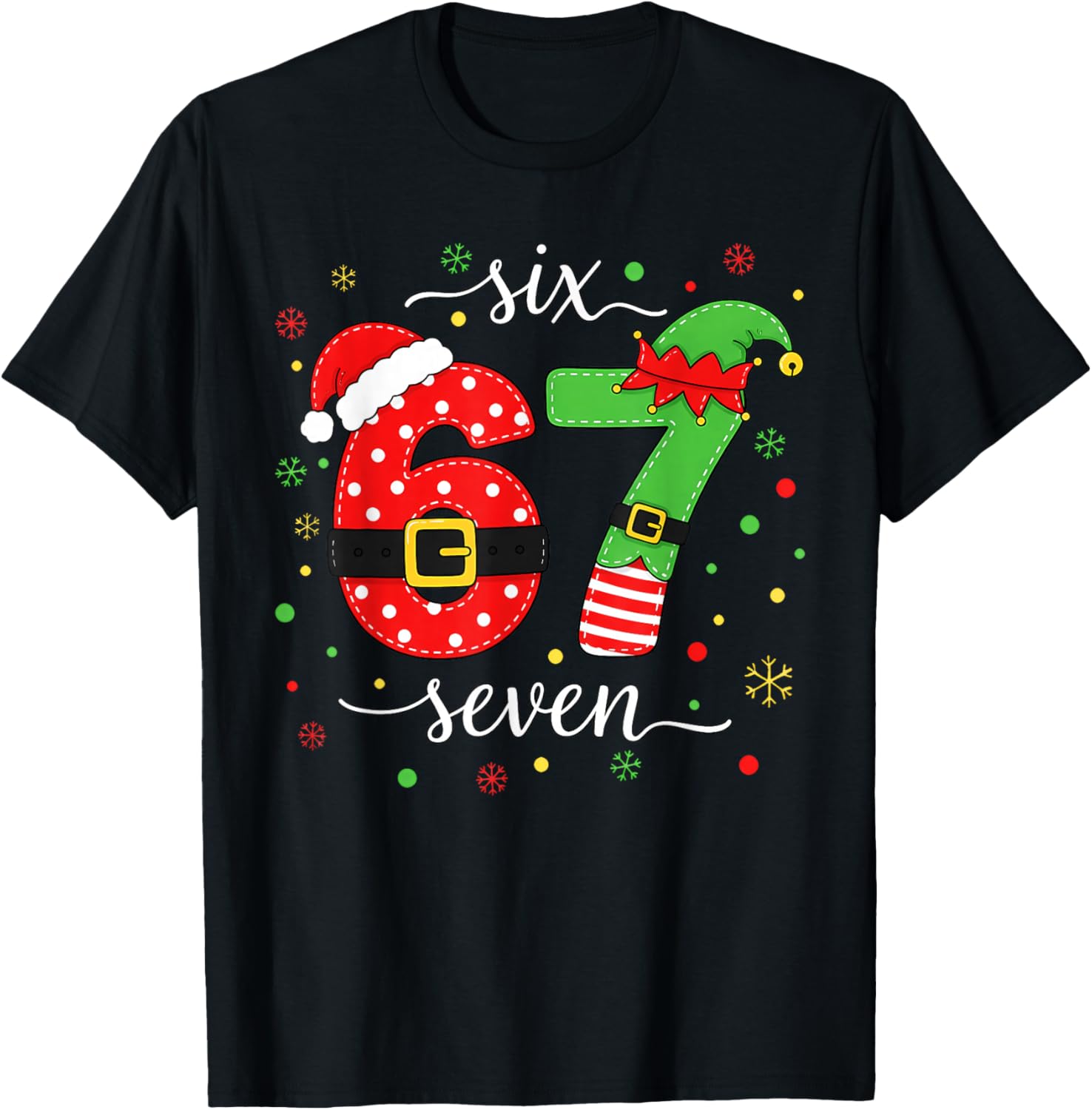Trending Six Seven Meme Christmas 67 Xmas Men Women Kids