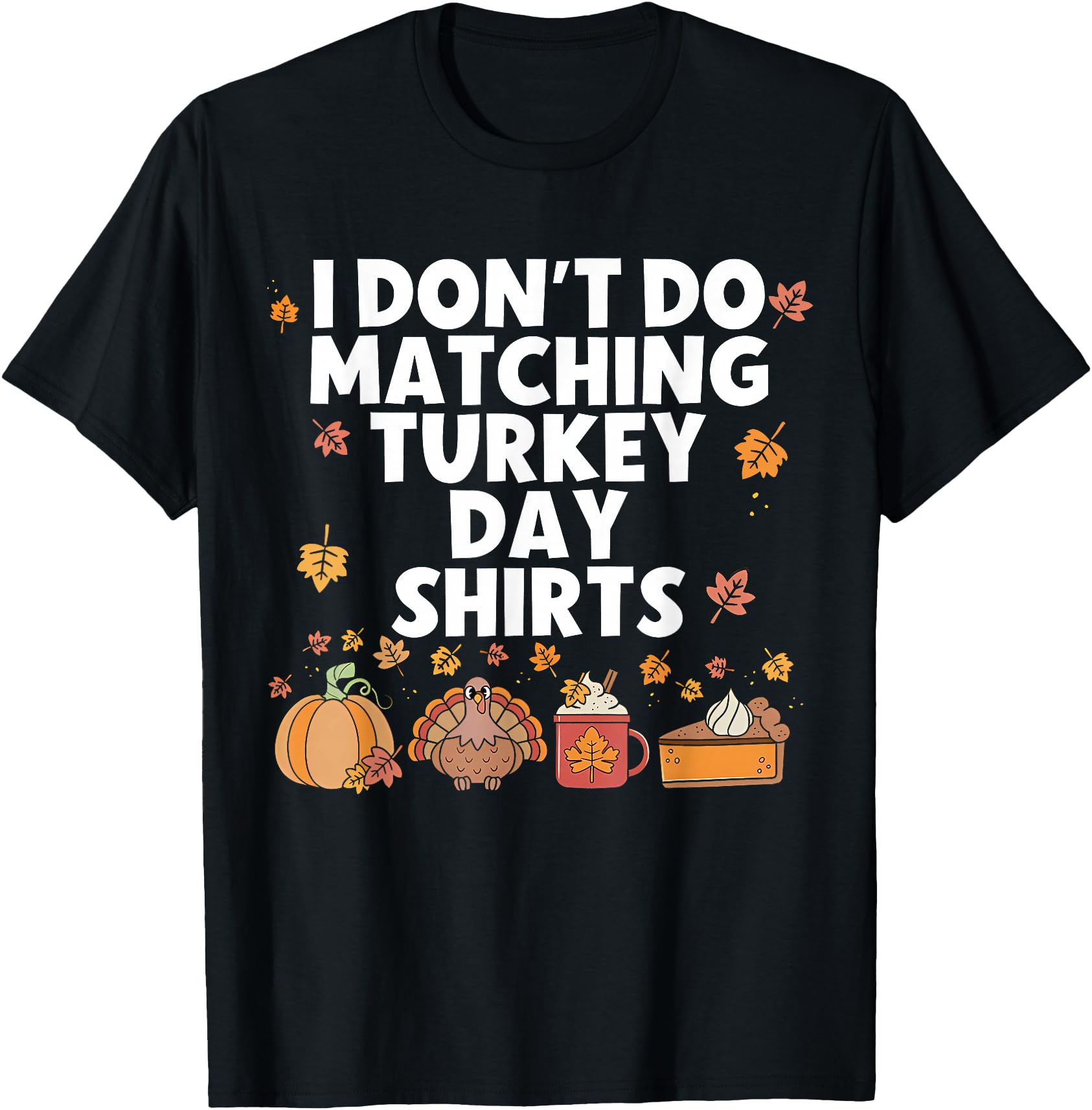 I Don't Do Matching Shirts But I Do Thanksgiving Couple