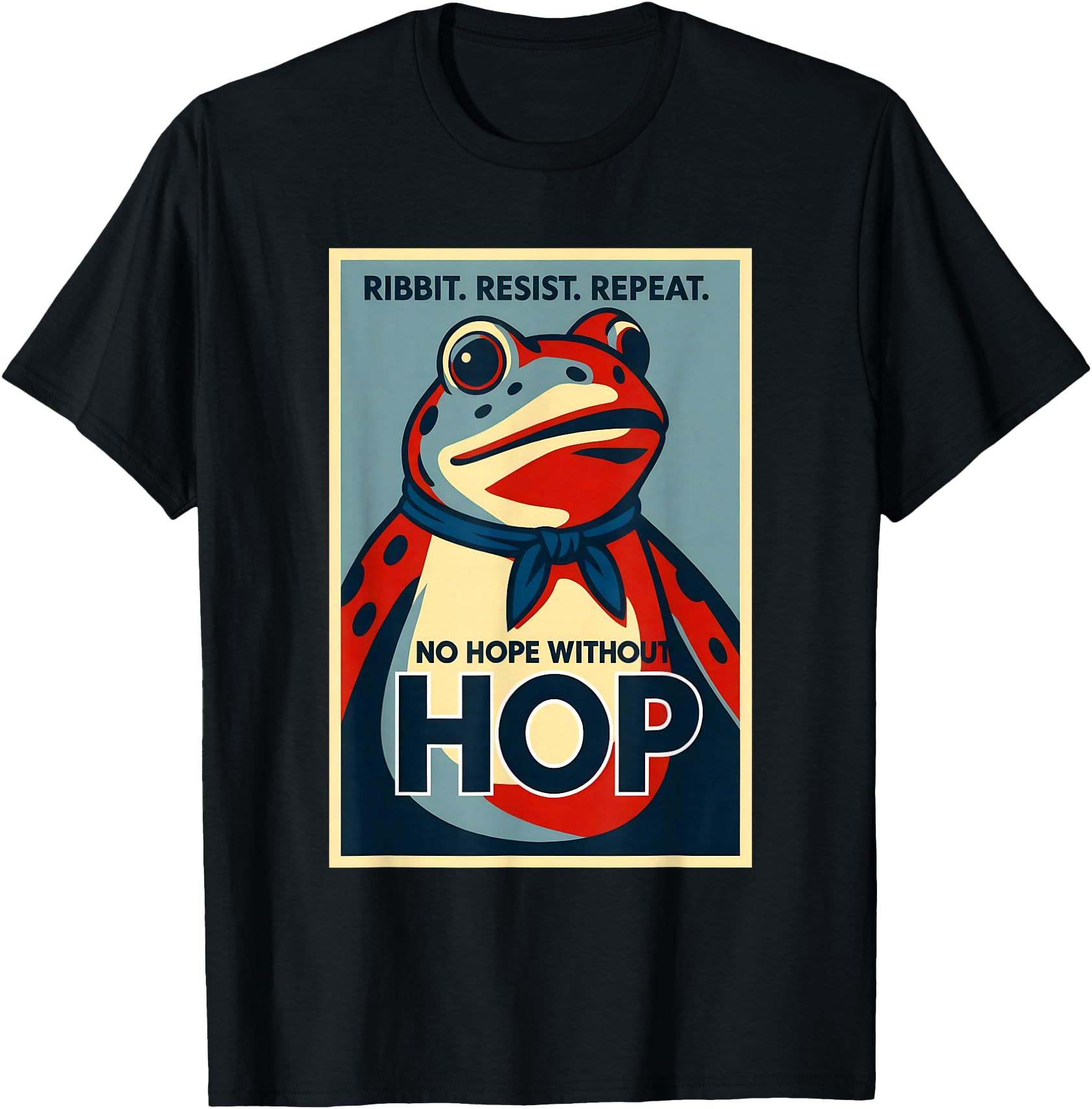 Ribbit Resist Repeat No Hope Without Hop Portland Frog