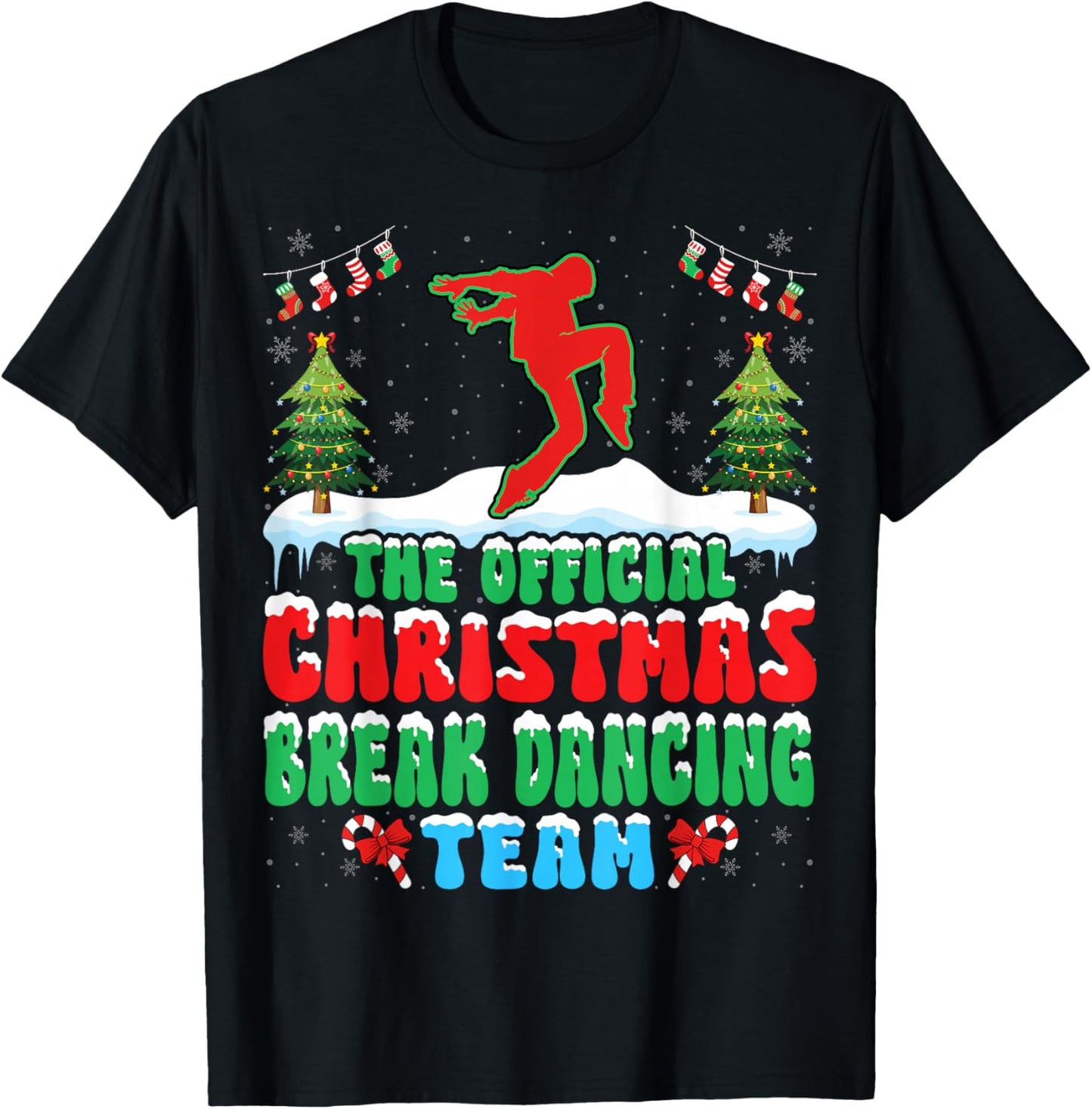 Snow Christmas Break Dancing Team - Funny Breakdancer Xmas