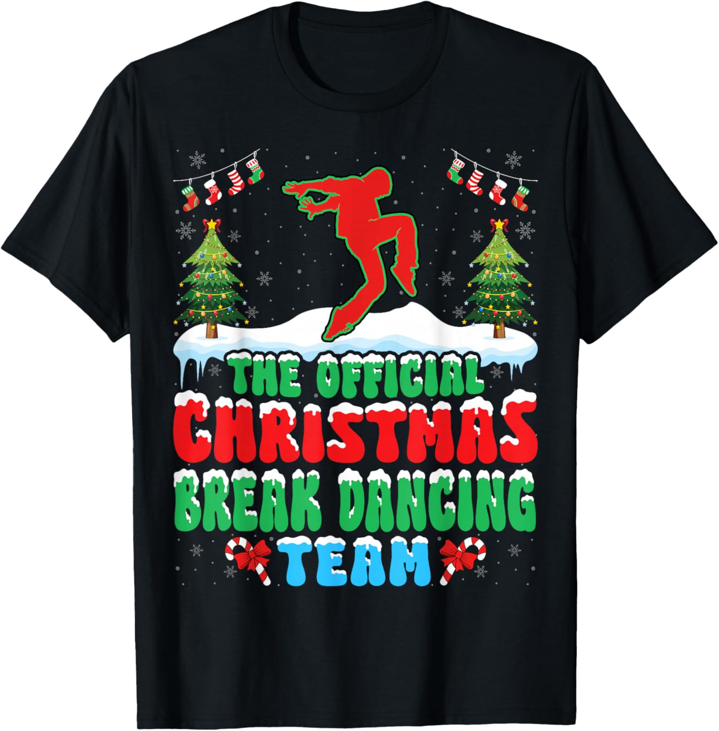 Snow Christmas Break Dancing Team - Funny Breakdancer Xmas