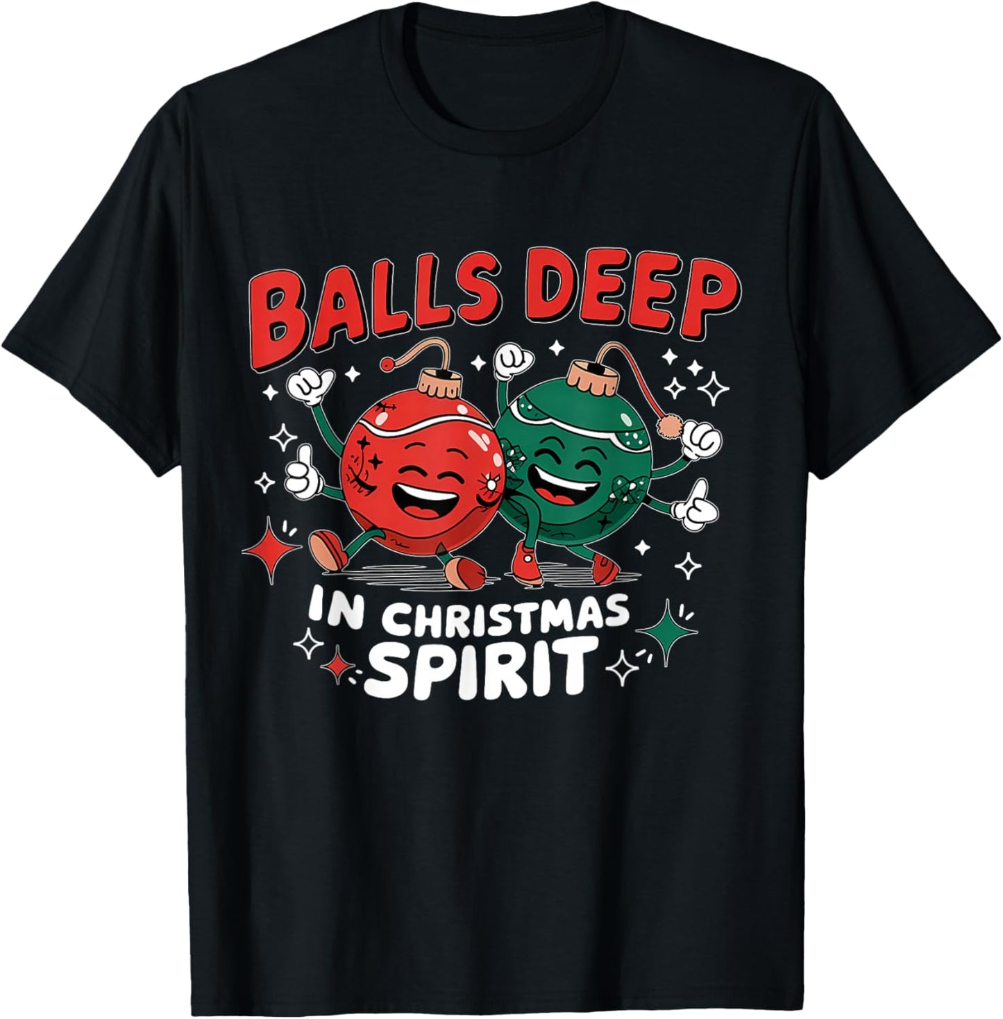 Christmas Humor Balls Deep in Christmas Spirit