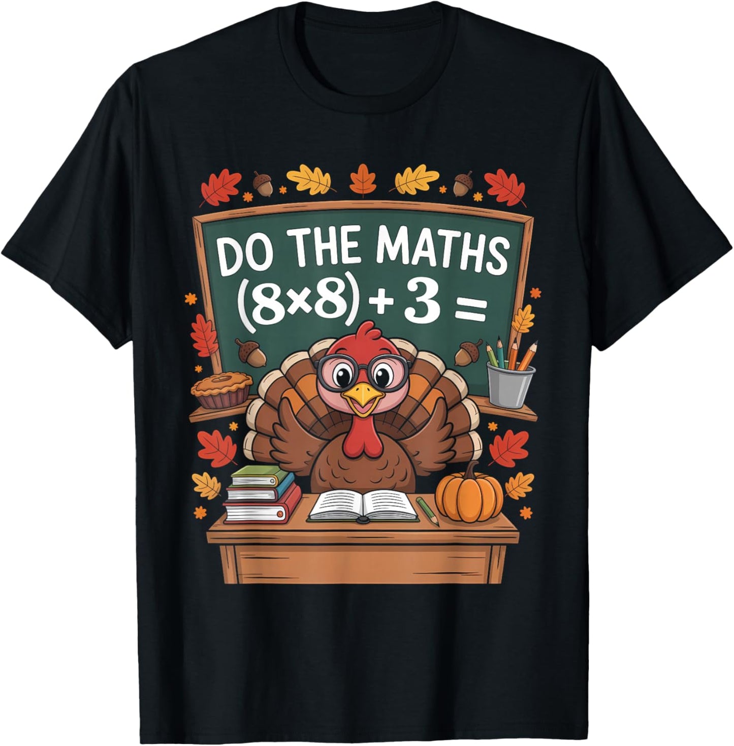 67 Teacher Thanksgiving Turkey Six Seven Meme Do The Maths