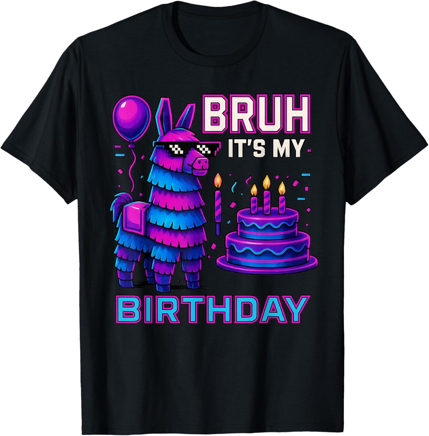 Bruh It\u2019s My Birthday Funny Llama Pinata bday boy kids party