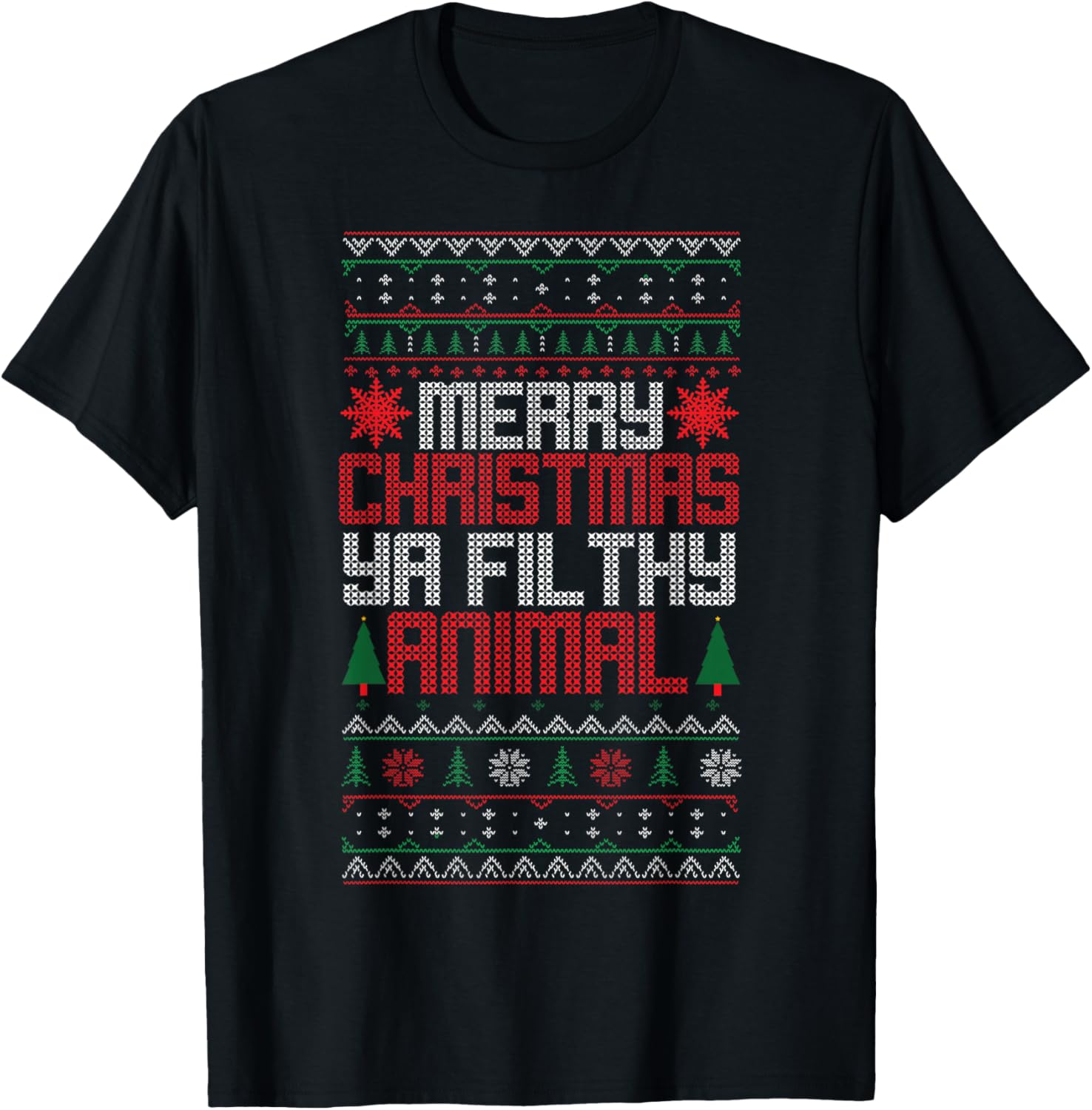 Christmas Merry Xmas Ya Filthy Animal Meme Lol Ugly Xmas