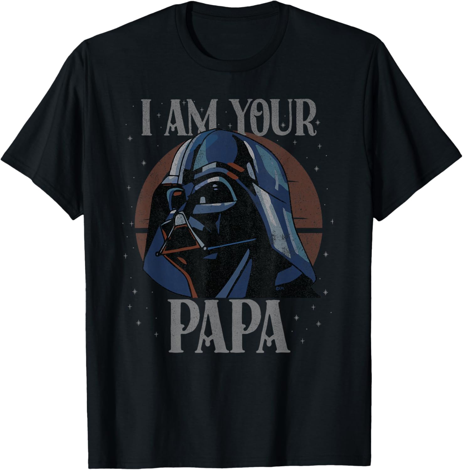 Star Wars Darth Vader I Am Your Papa Retro Father\u2019s Day