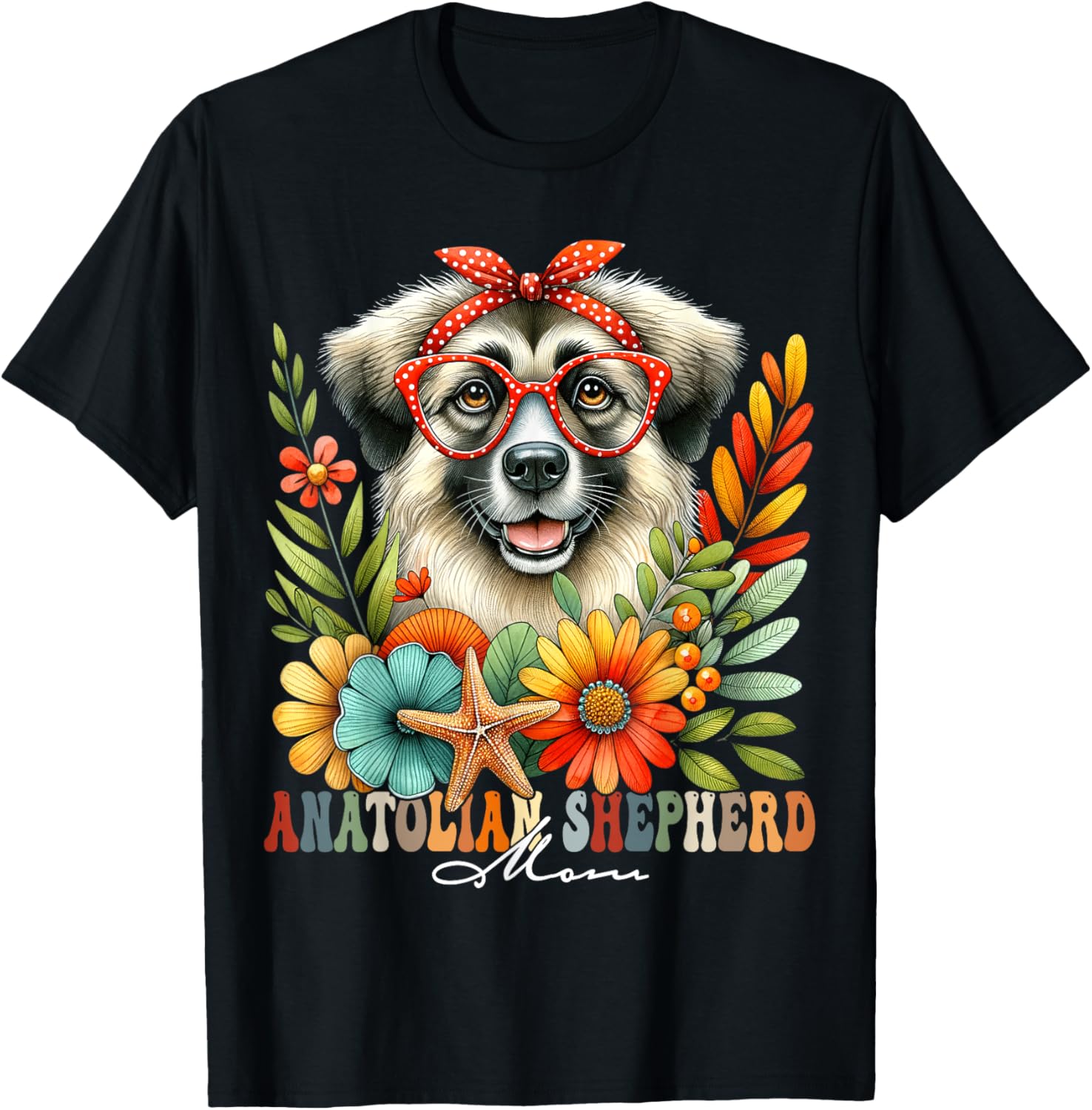 Anatolian Shepherd Mom Dog Lover Mother's Day Floral Women T-Shirt