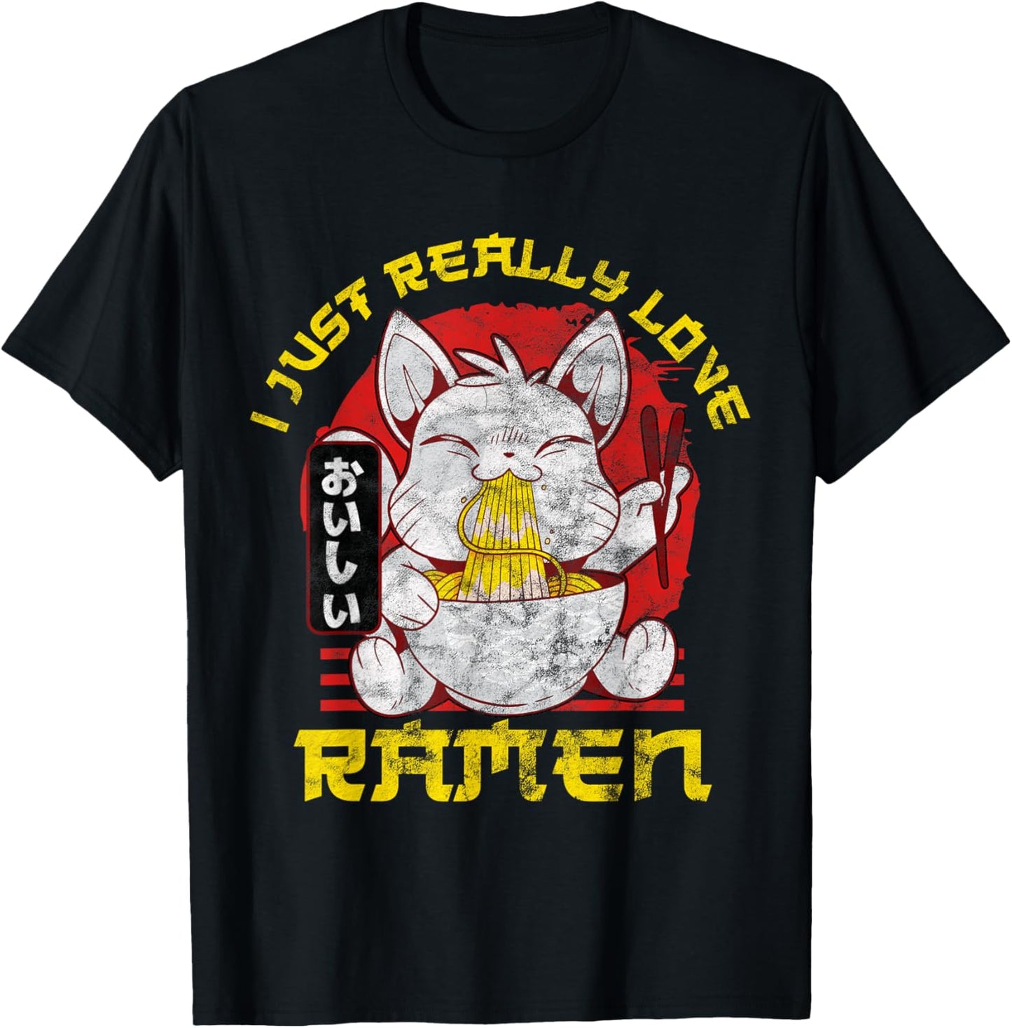 Kawaii Anime Cat Japenese I Just Really Love Ramen Gift