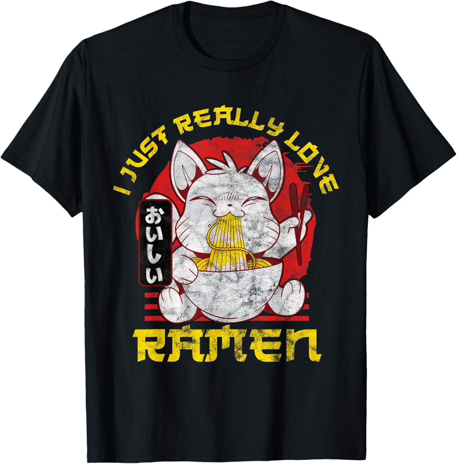 Kawaii Anime Cat Japenese I Just Really Love Ramen Gift