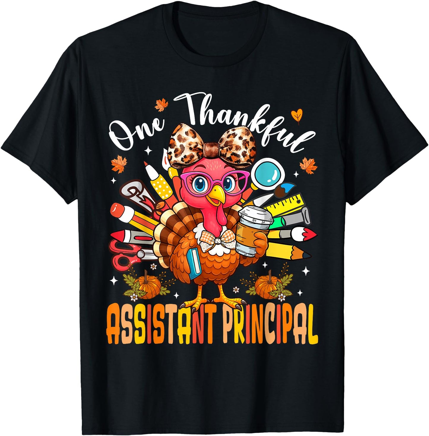 One Thankful Assistant Principal Thanksgiving Turkey Pencil