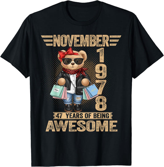 47 Year Old November 1978 Teddy Bear 47th Birthday Women