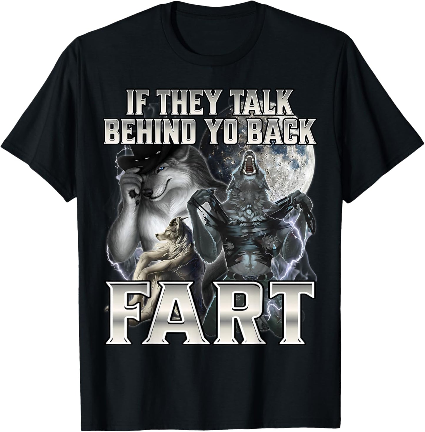 If They Talk Behind Your Back Fart