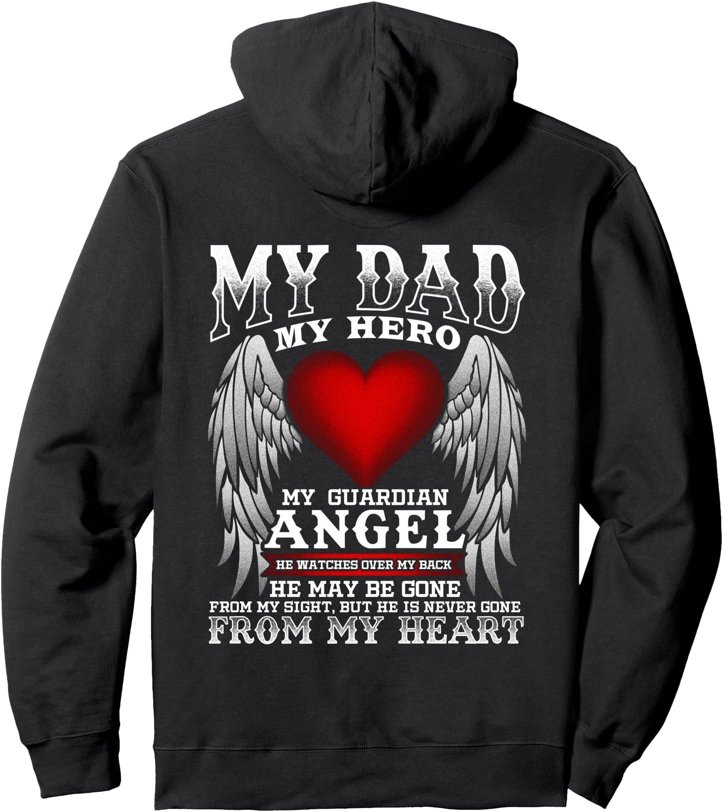 My Dad, My Hero, My Guardian Angel! Father's Day Hoodie Pullover Hoodie