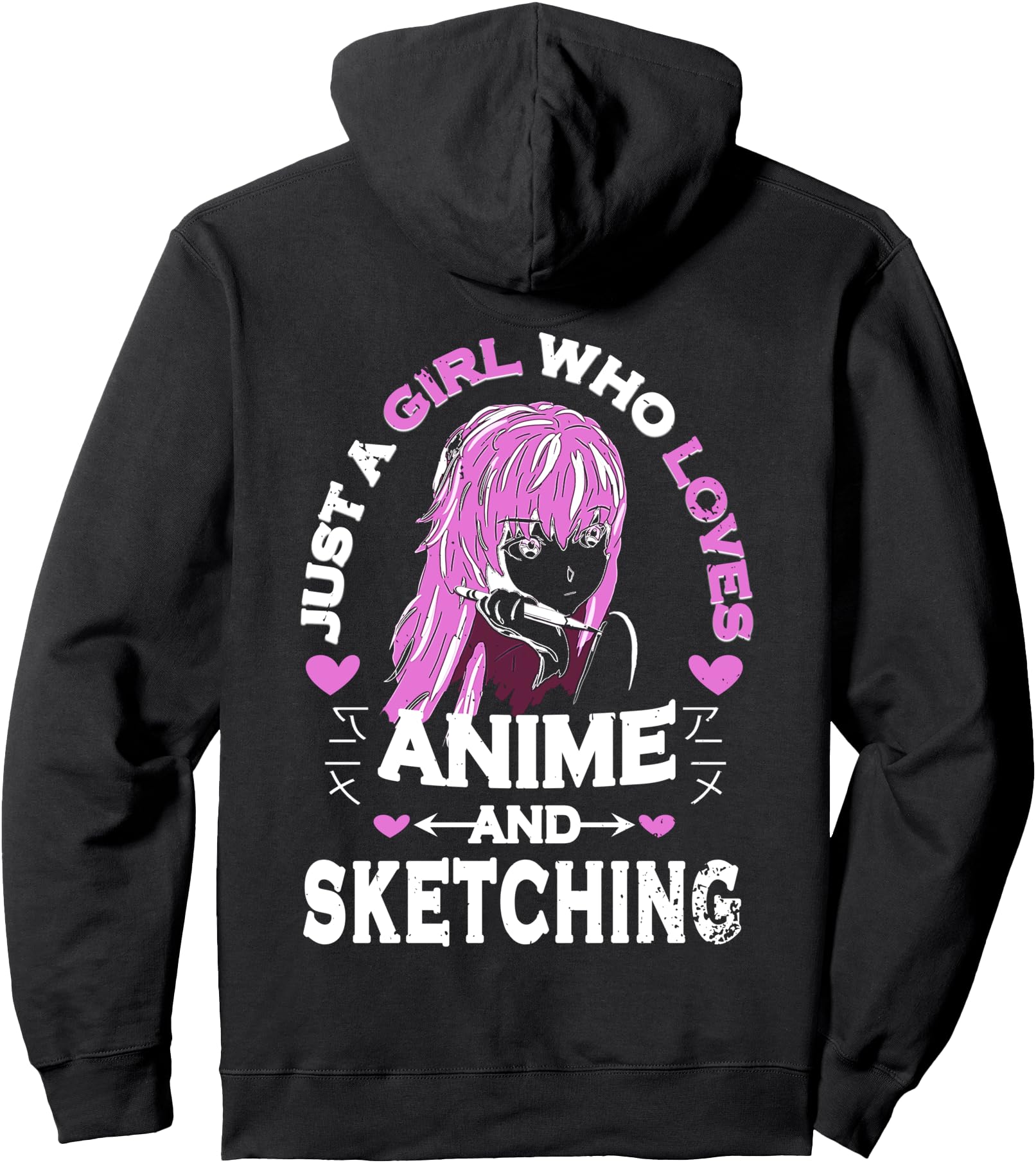 Anime And Sketching - Just A Girl Who Loves Anime Pullover Hoodie