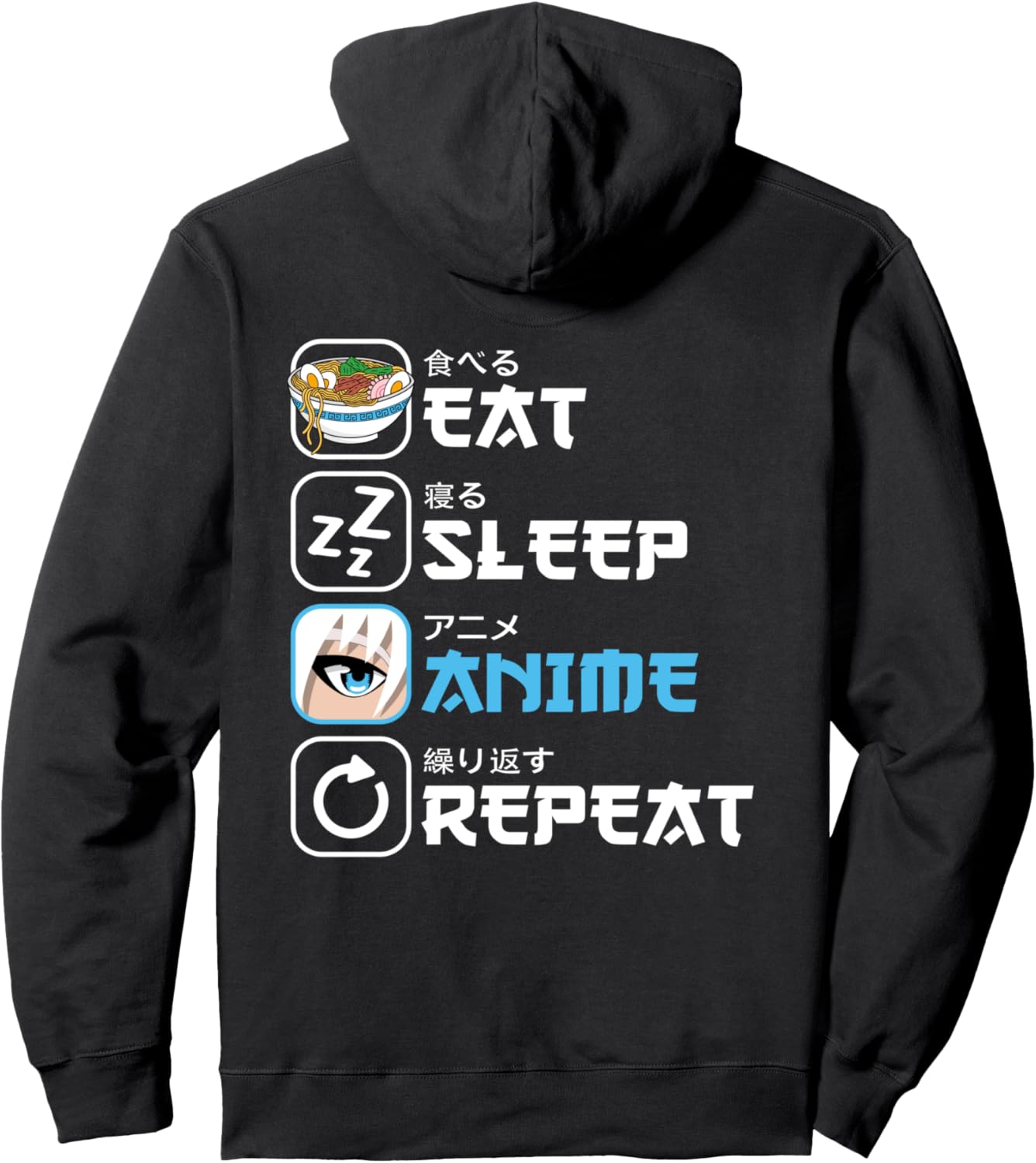 Eat Sleep Anime Repeat Funny Manga Otaku Japanese Anime Pullover Hoodie