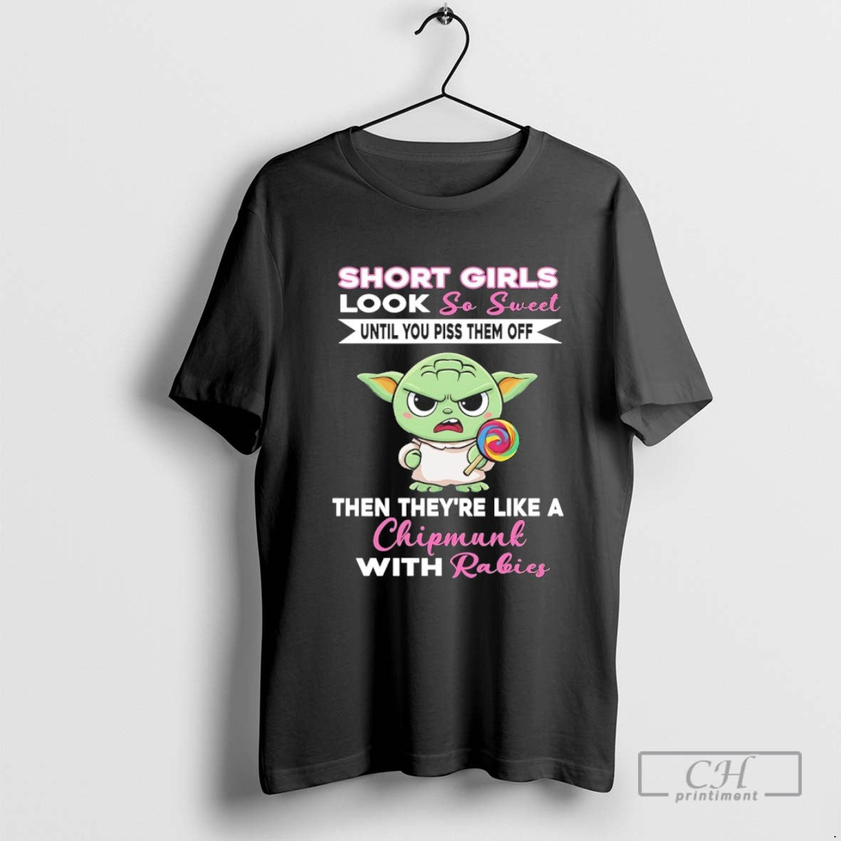 Yoda Short So Sweet Until You Piss Them Off Then Theyre Like TShirt