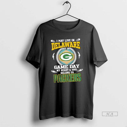 Best Trendy I May Live Delaware But Game Day My Heart And Soul