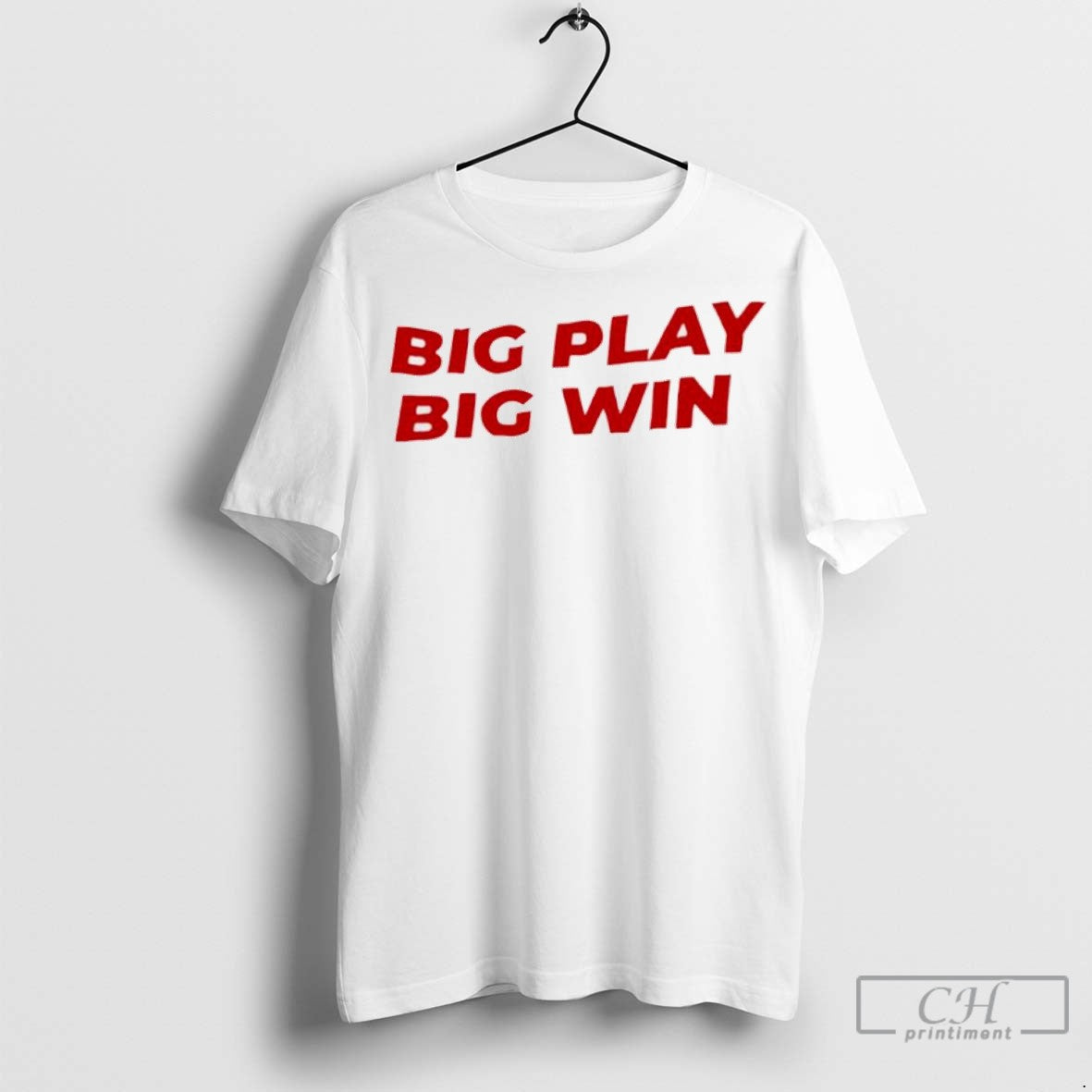 Big Play Big Win T Shirts Jpg Tee Elegant Collection