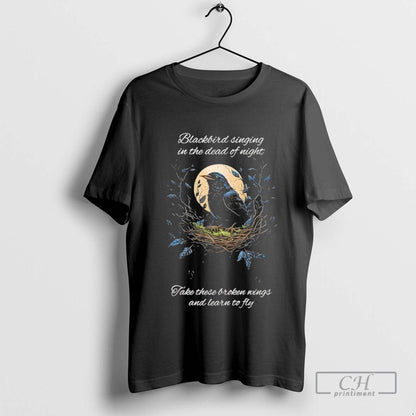 Blackbird Singing Dead Night Take These Broken Wings And Learn To Fly
