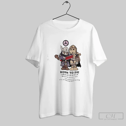 Born To Die Limveld Is Heck Kill Em All 2025 I Am Parry Shirt Retro