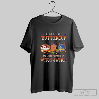 Buckle Up Buttercup Halloween San Francisco 49Ers Golden State