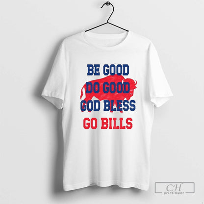 Buffalo Bills Football Be Good Do Good God Bless Go Bills Game Day