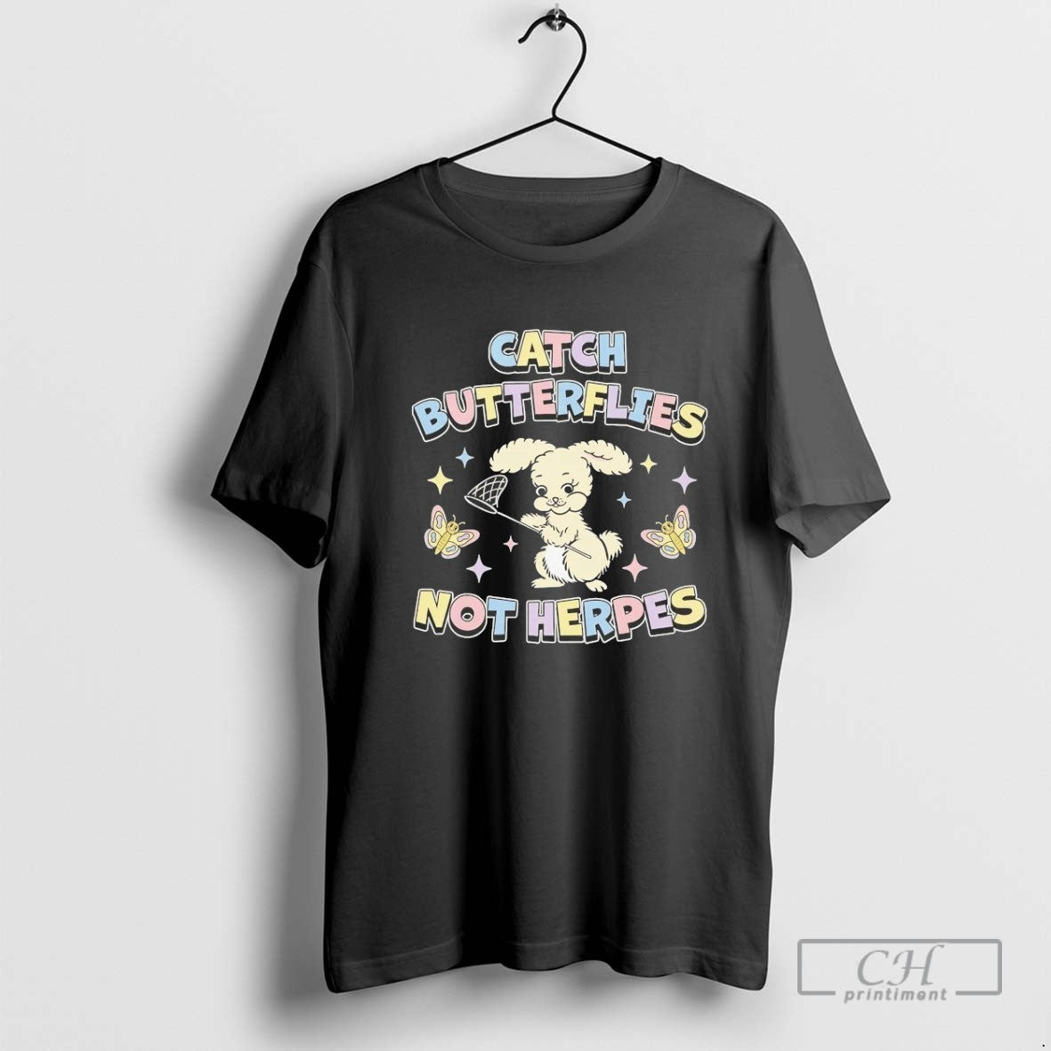 Bunny Catch Butterflies Not Herpes Sweatshirt Elegant Merch