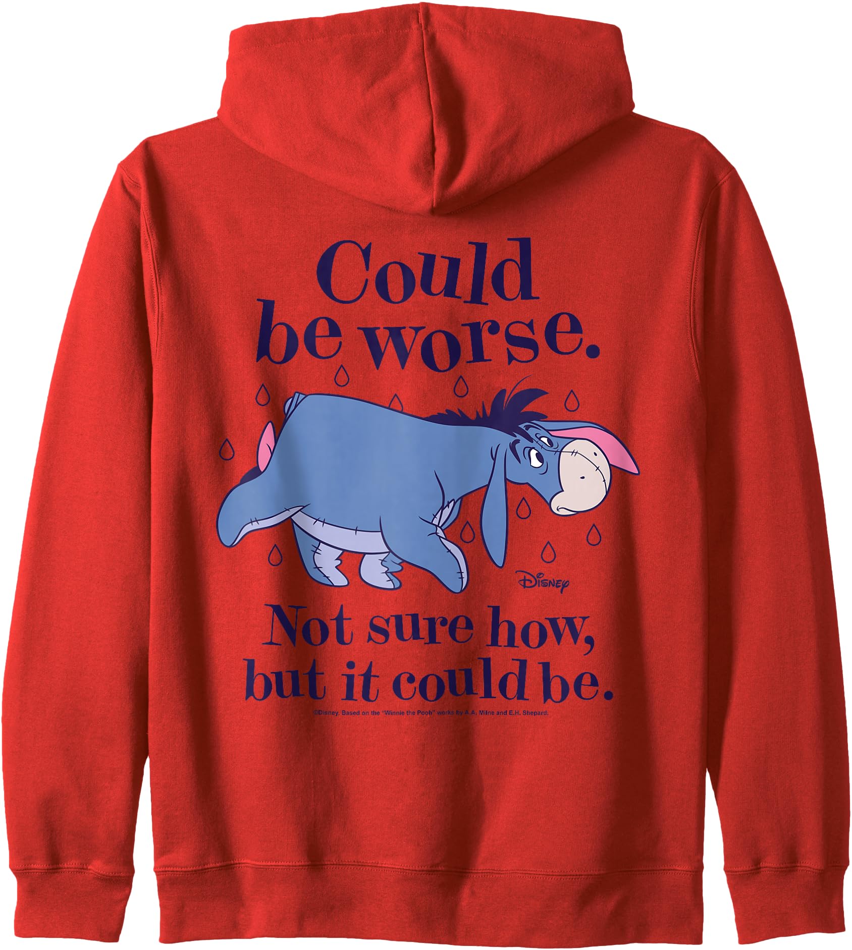 Winnie The Pooh - Eeyore Could Be Worse Not Sure How Zip Hoodie