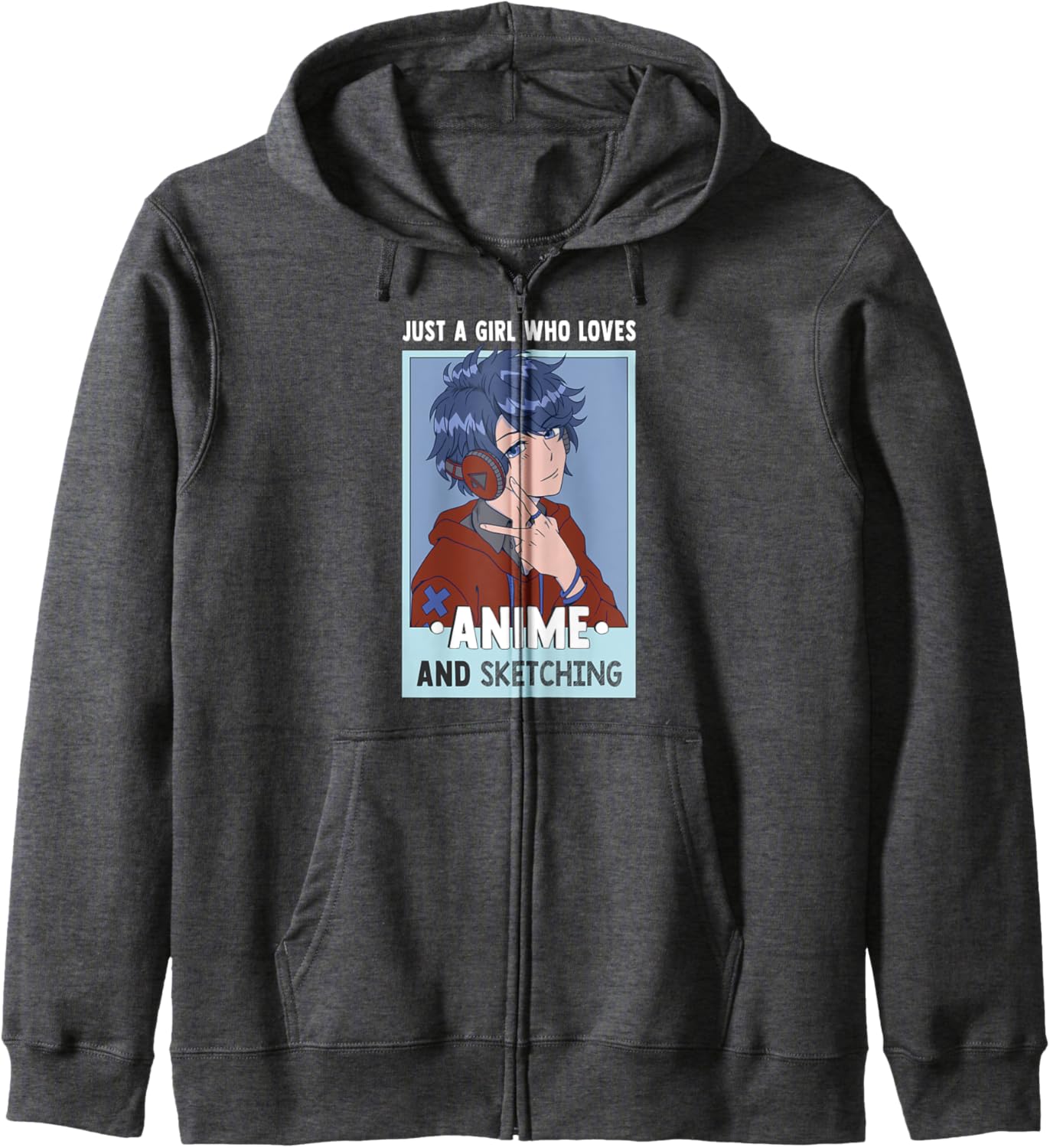 Otaku Anime Girl Just A Girl Who Loves Anime And Sketching Zip Hoodie