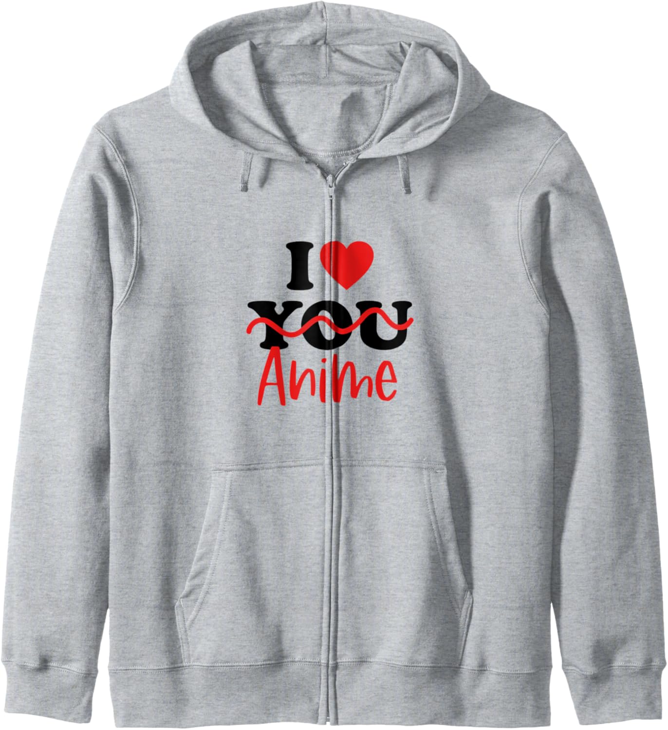 I Love Anime Zip Hoodie